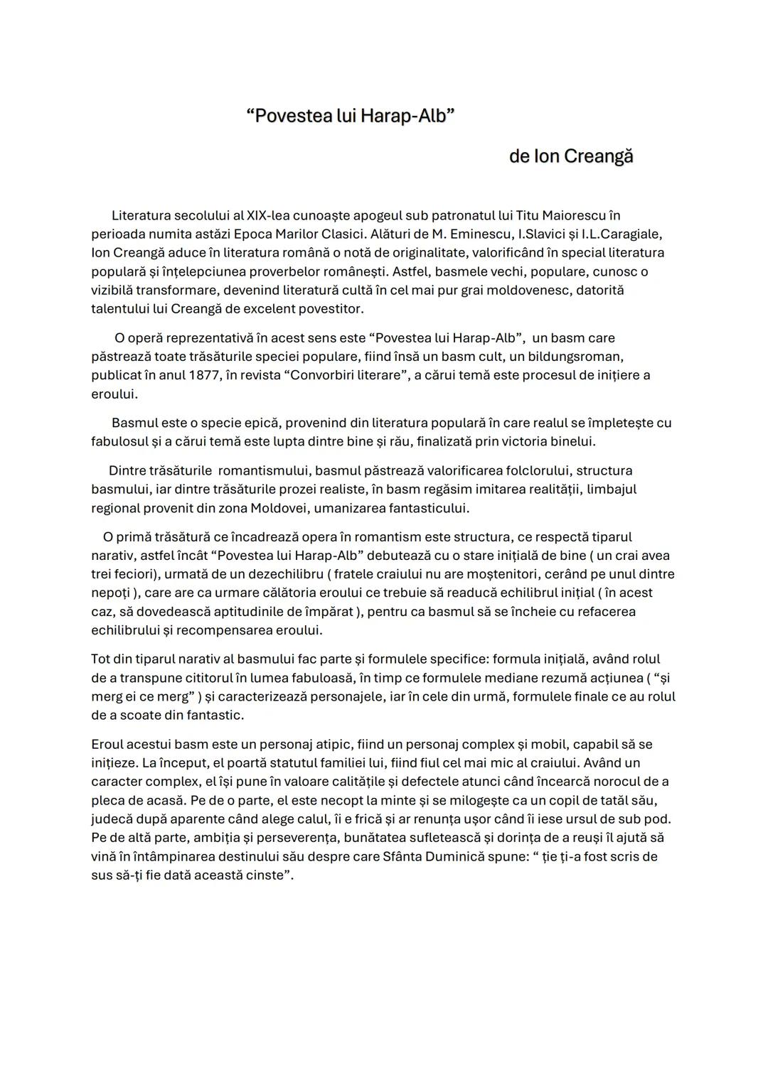 # "Povestea lui Harap-Alb"
de lon Creangă
Literatura secolului al XIX-lea cunoaşte apogeul sub patronatul lui Titu Maiorescu în
perioada n