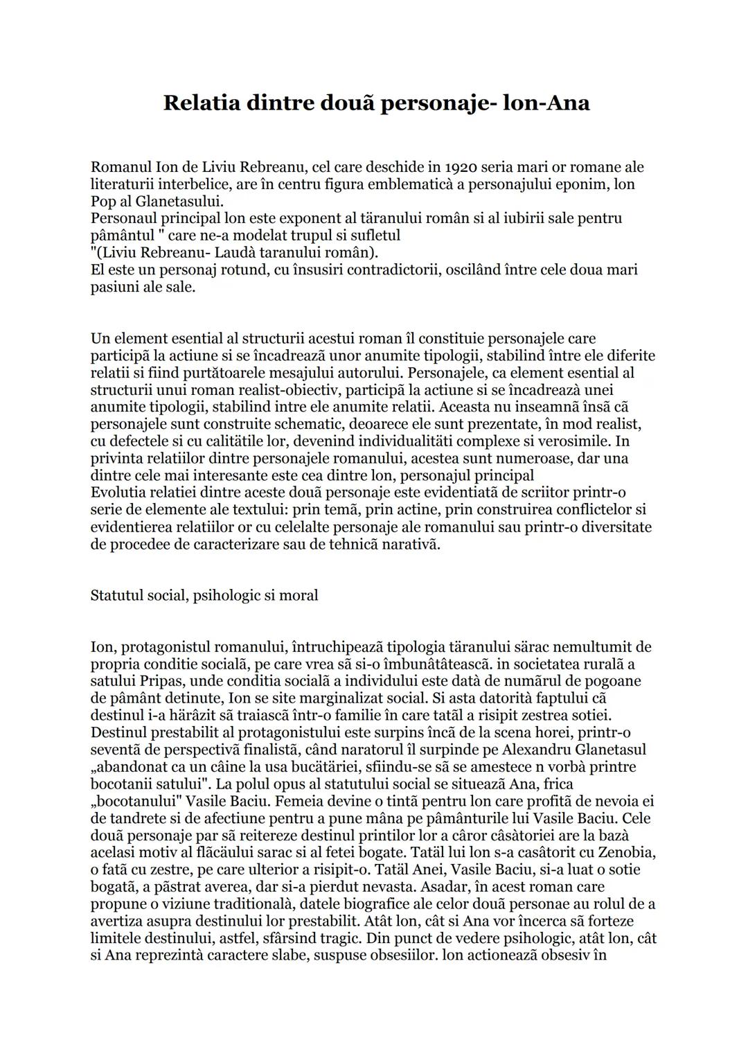 # Relatia dintre două personaje- lon-Ana
Romanul Ion de Liviu Rebreanu, cel care deschide in 1920 seria mari or romane ale
literaturii inte