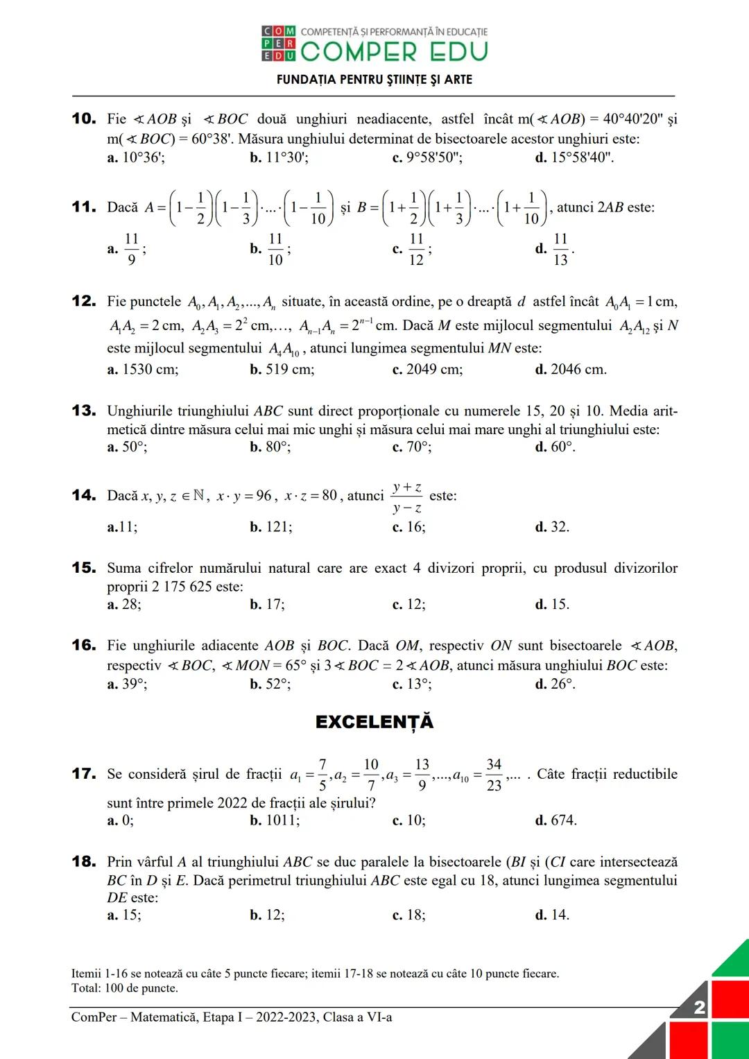 # COMPETENȚĂ ȘI PERFORMANȚĂ ÎN EDUCAȚIE
**COMPER EDU**
**FUNDAȚIA PENTRU ȘTIINȚE ȘI ARTE**
10. Fie $\angle AOB$ și $\angle BOC$ două ungh