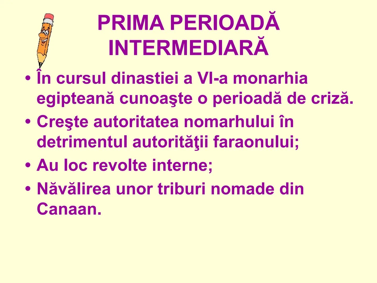 # MONARHIA EGIPTEANĂ UNIFICAREA STATULUI
EGIPTEAN
În cursul
mileniului IV î.Hr.,
s-au constituit
cele două regate
egiptene:
• Egiptul de Sus