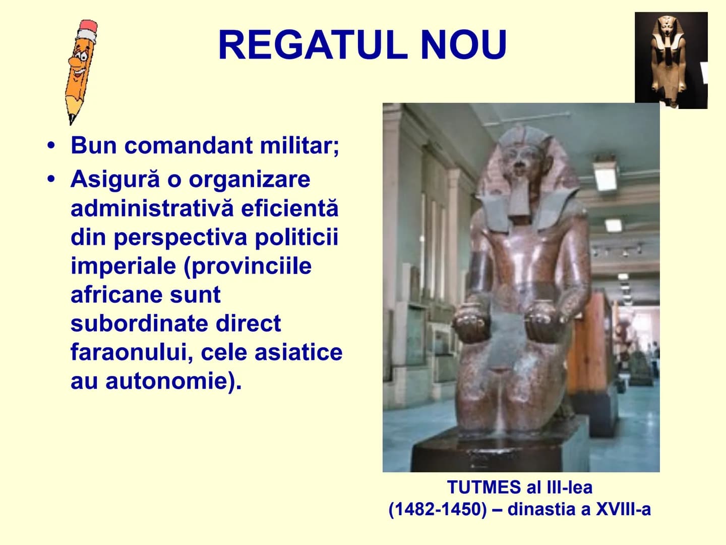 # MONARHIA EGIPTEANĂ UNIFICAREA STATULUI
EGIPTEAN
În cursul
mileniului IV î.Hr.,
s-au constituit
cele două regate
egiptene:
• Egiptul de Sus