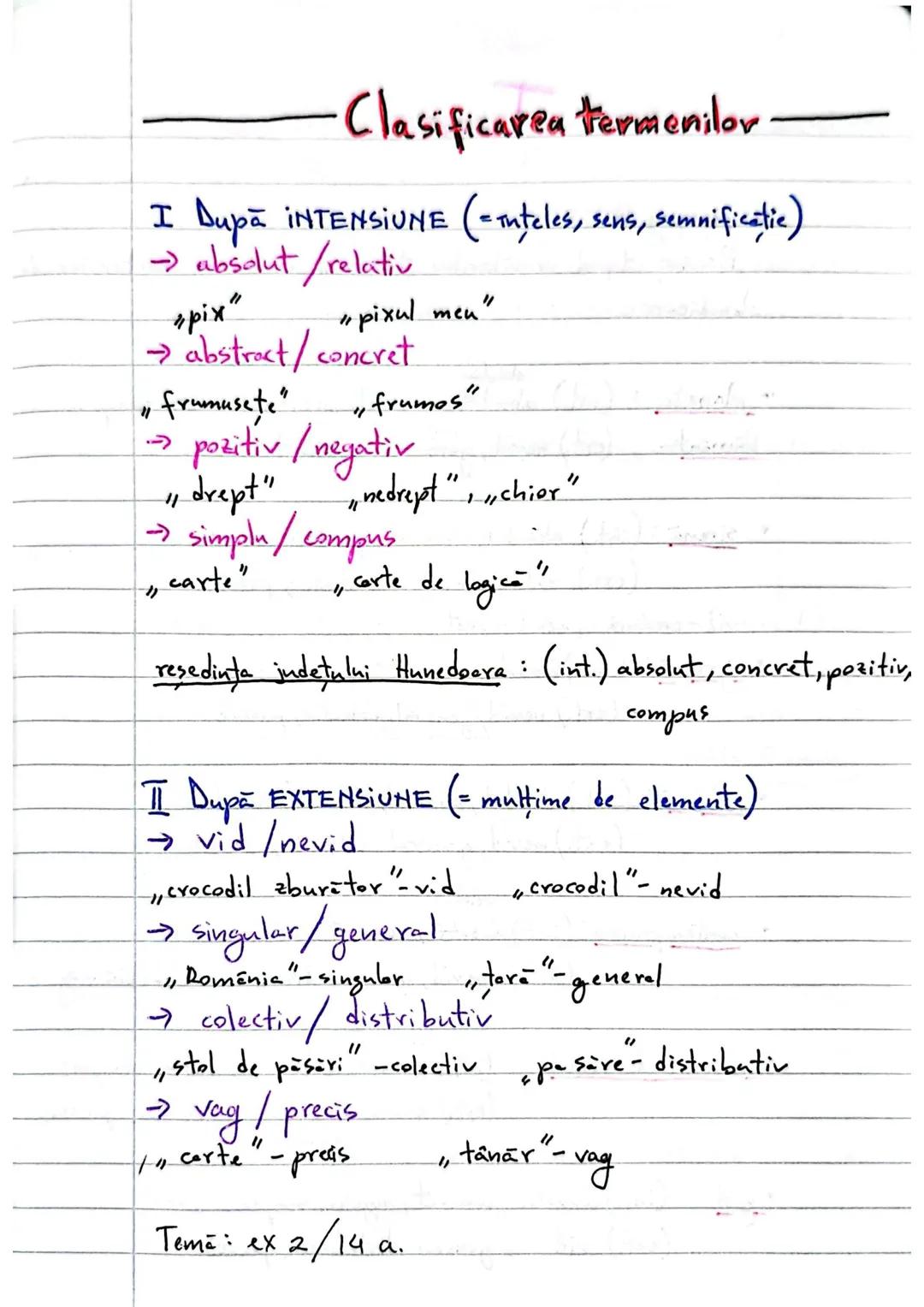 ex 2/pag 14
Precizati tipul următorilor termeni conform criteriilor de
cbsificore:
adelativ
- planeta: (int.) absolut, concret, pozitiv, si
