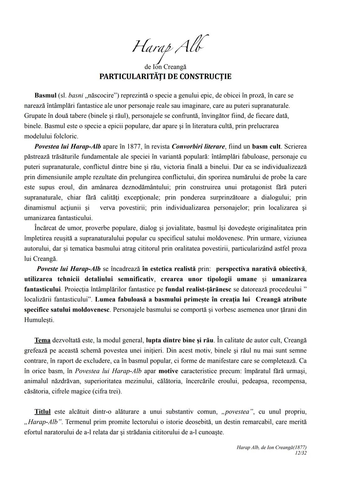 --- OCR Start ---
Harap Alb
Ion Creangă
1877
I. CONTEXTUALIZARE ȘI ÎNCADRARE
Povestea lui Harap-Alb apare în 1877, în revista Convorbiri lit