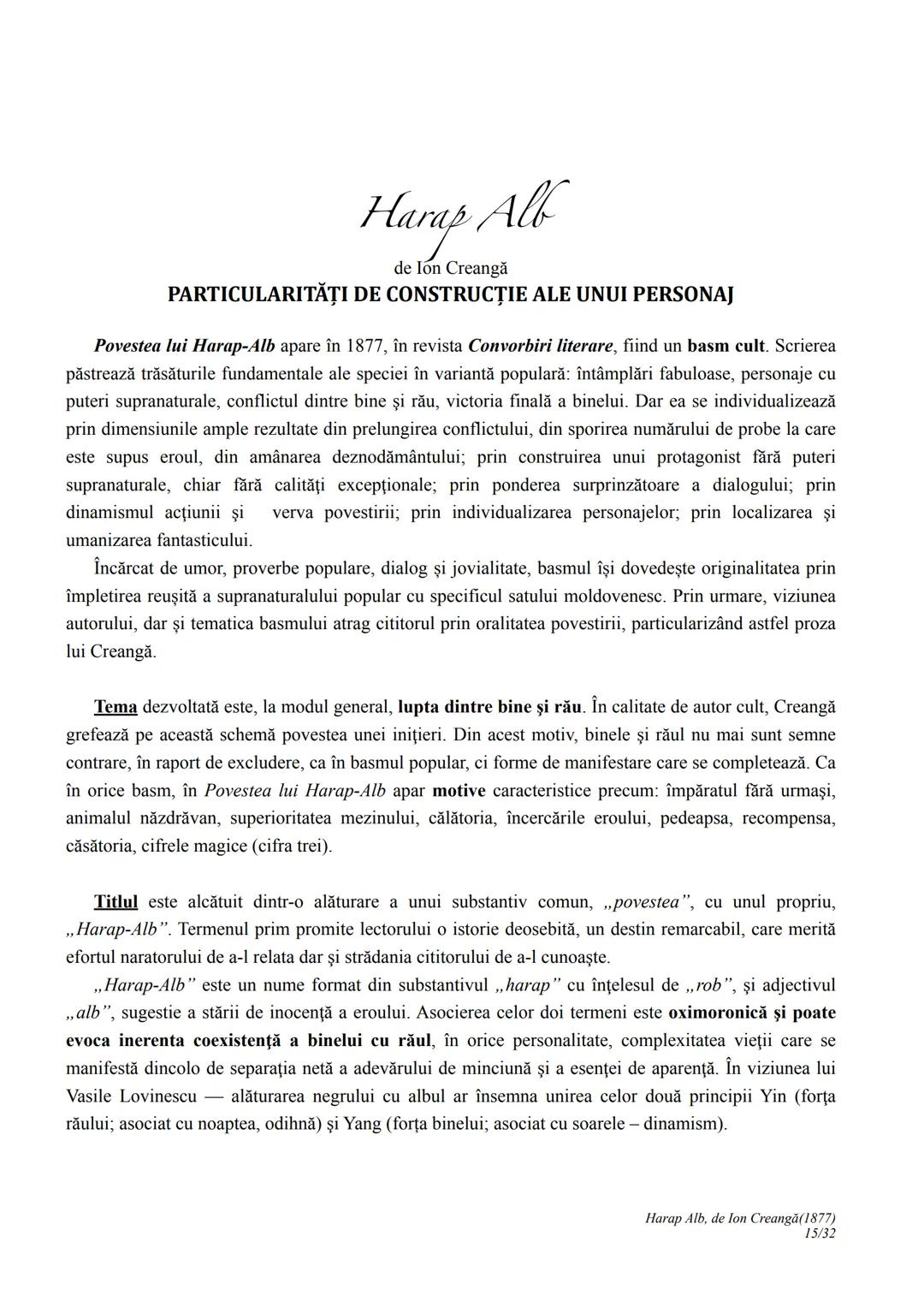 --- OCR Start ---
Harap Alb
Ion Creangă
1877
I. CONTEXTUALIZARE ȘI ÎNCADRARE
Povestea lui Harap-Alb apare în 1877, în revista Convorbiri lit