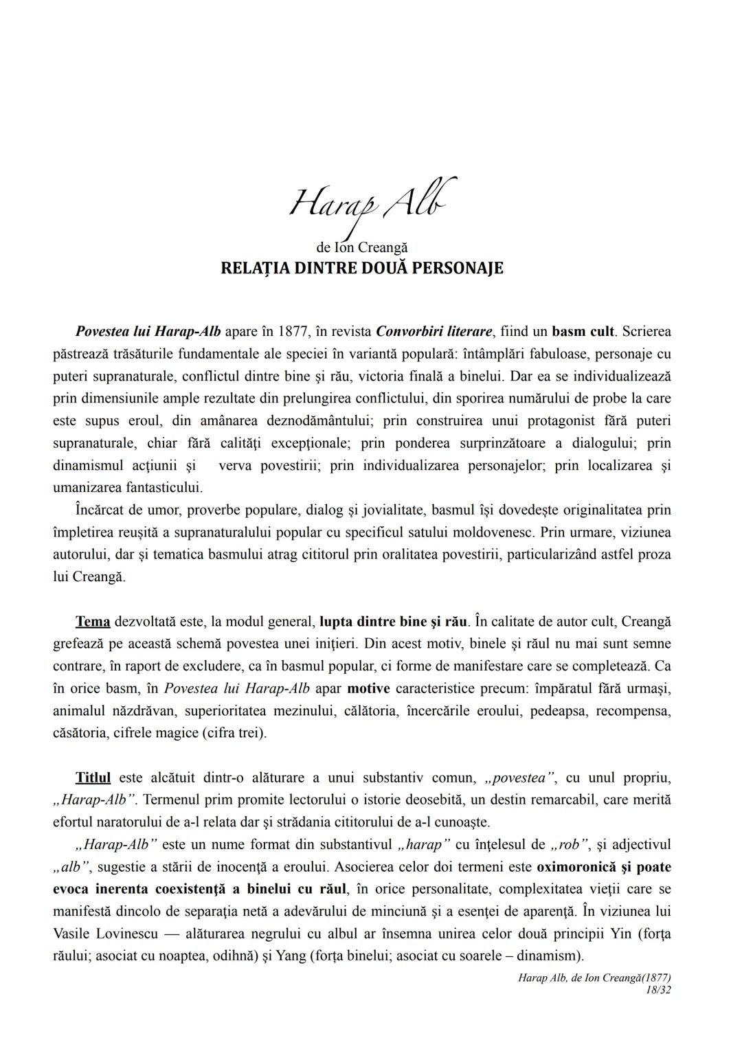 --- OCR Start ---
Harap Alb
Ion Creangă
1877
I. CONTEXTUALIZARE ȘI ÎNCADRARE
Povestea lui Harap-Alb apare în 1877, în revista Convorbiri lit