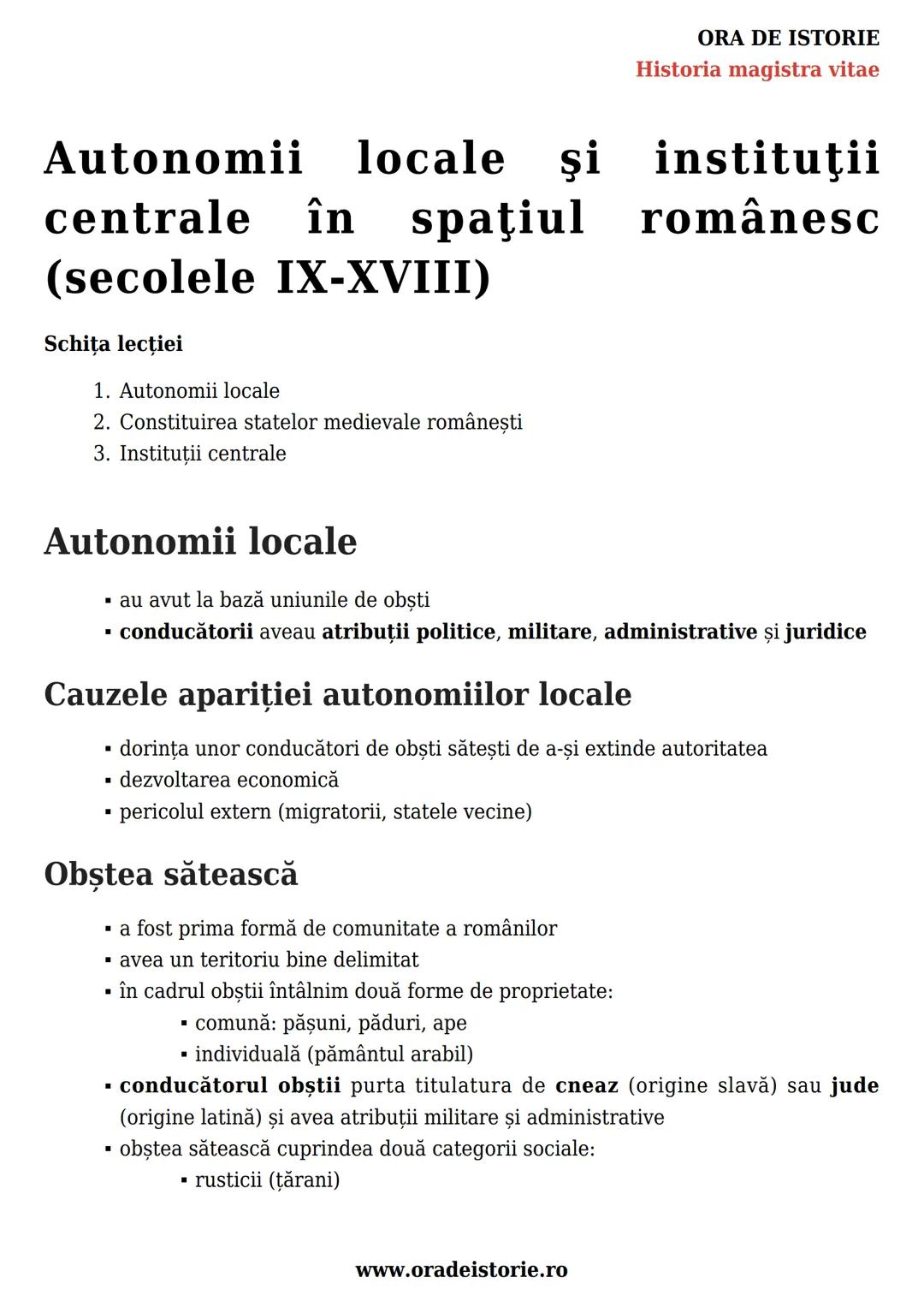 --- OCR Start ---
Autonomii locale și
centrale în spaţiul românesc
(secolele IX-XVIII)
Schiţa lecției
1. Autonomii locale
2. Constituirea st