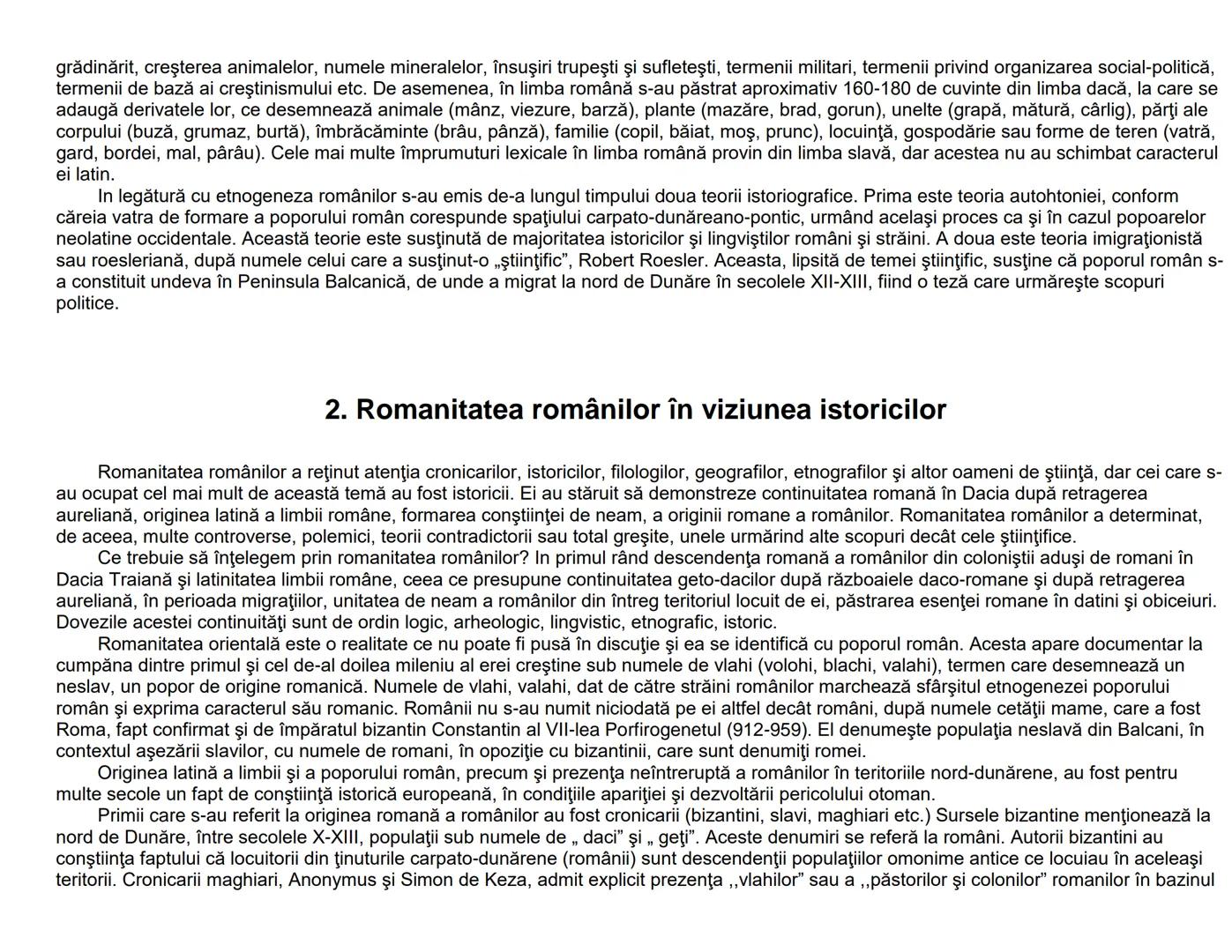 ## Tema 1. Romanitatea românilor în viziunea istoricilor
### 1. Etnogeneza românească
* „Geţii şi dacii reprezintă acelaşi popor deoarec
