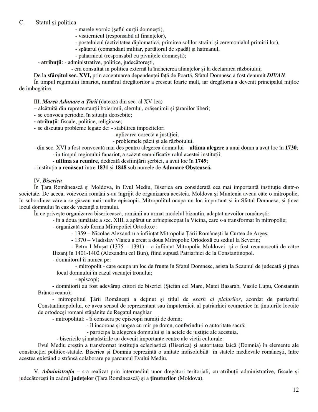 C. Statul şi politica
AUTONOMIILE LOCALE ŞI INSTITUŢIILE CENTRALE
IN SPAŢIUL ROMANESC (SEC. IX-XVIII)
În sec. IX - XIII, în urma destrămăr