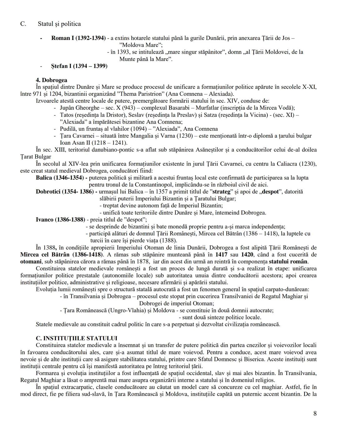 C. Statul şi politica
AUTONOMIILE LOCALE ŞI INSTITUŢIILE CENTRALE
IN SPAŢIUL ROMANESC (SEC. IX-XVIII)
În sec. IX - XIII, în urma destrămăr