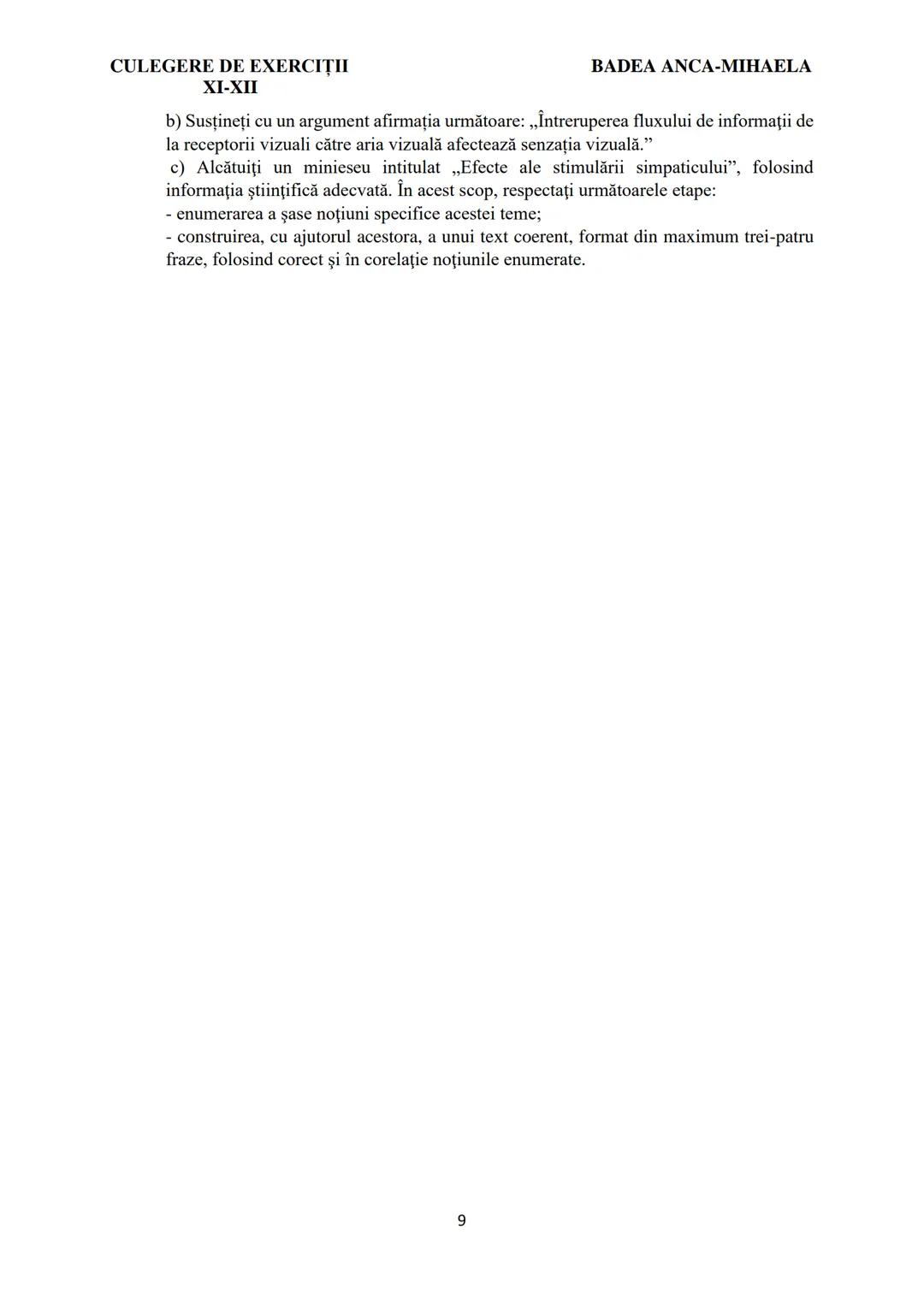 BADEA ANCA-MIHAELA
ISBN 978-973-0-37214-4
BIOLOGIE
CULEGERE DE EXERCIȚII
XI-XII
Reşiţa,
2022 CULEGERE DE EXERCIȚII
XI-XII
BADEA ANCA-