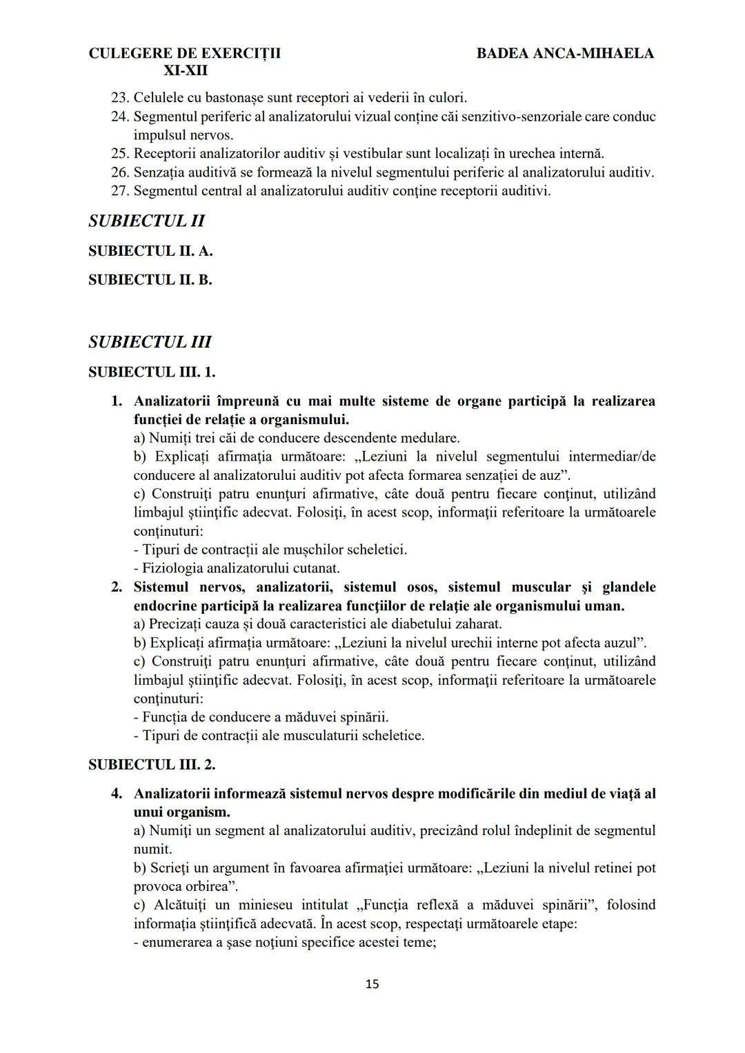 BADEA ANCA-MIHAELA
ISBN 978-973-0-37214-4
BIOLOGIE
CULEGERE DE EXERCIȚII
XI-XII
Reşiţa,
2022 CULEGERE DE EXERCIȚII
XI-XII
BADEA ANCA-