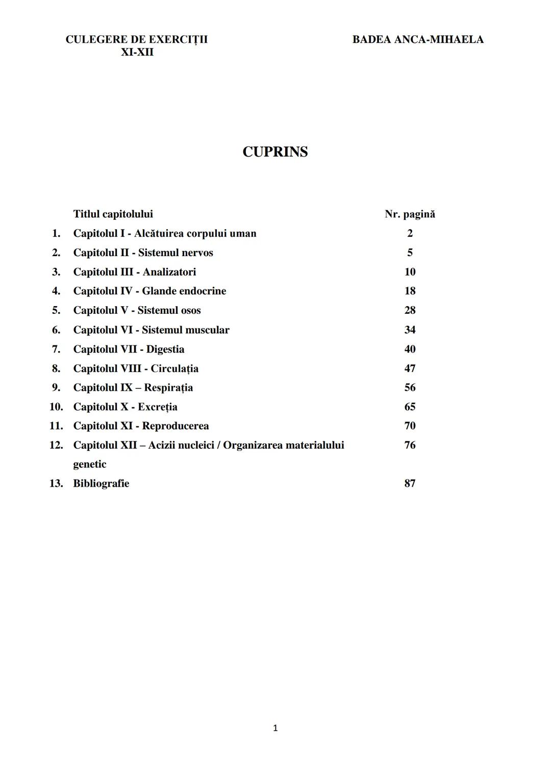 BADEA ANCA-MIHAELA
ISBN 978-973-0-37214-4
BIOLOGIE
CULEGERE DE EXERCIȚII
XI-XII
Reşiţa,
2022 CULEGERE DE EXERCIȚII
XI-XII
BADEA ANCA-