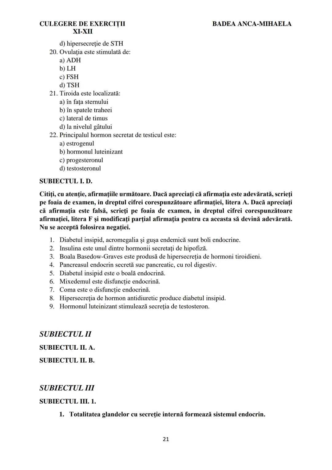 BADEA ANCA-MIHAELA
ISBN 978-973-0-37214-4
BIOLOGIE
CULEGERE DE EXERCIȚII
XI-XII
Reşiţa,
2022 CULEGERE DE EXERCIȚII
XI-XII
BADEA ANCA-