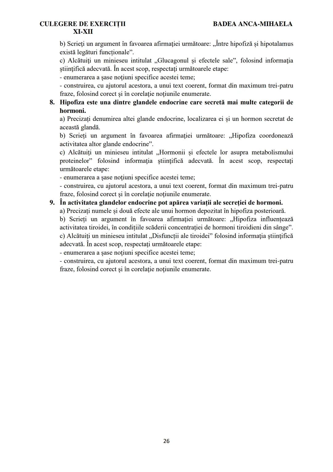 BADEA ANCA-MIHAELA
ISBN 978-973-0-37214-4
BIOLOGIE
CULEGERE DE EXERCIȚII
XI-XII
Reşiţa,
2022 CULEGERE DE EXERCIȚII
XI-XII
BADEA ANCA-