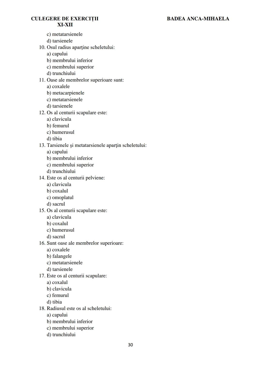 BADEA ANCA-MIHAELA
ISBN 978-973-0-37214-4
BIOLOGIE
CULEGERE DE EXERCIȚII
XI-XII
Reşiţa,
2022 CULEGERE DE EXERCIȚII
XI-XII
BADEA ANCA-