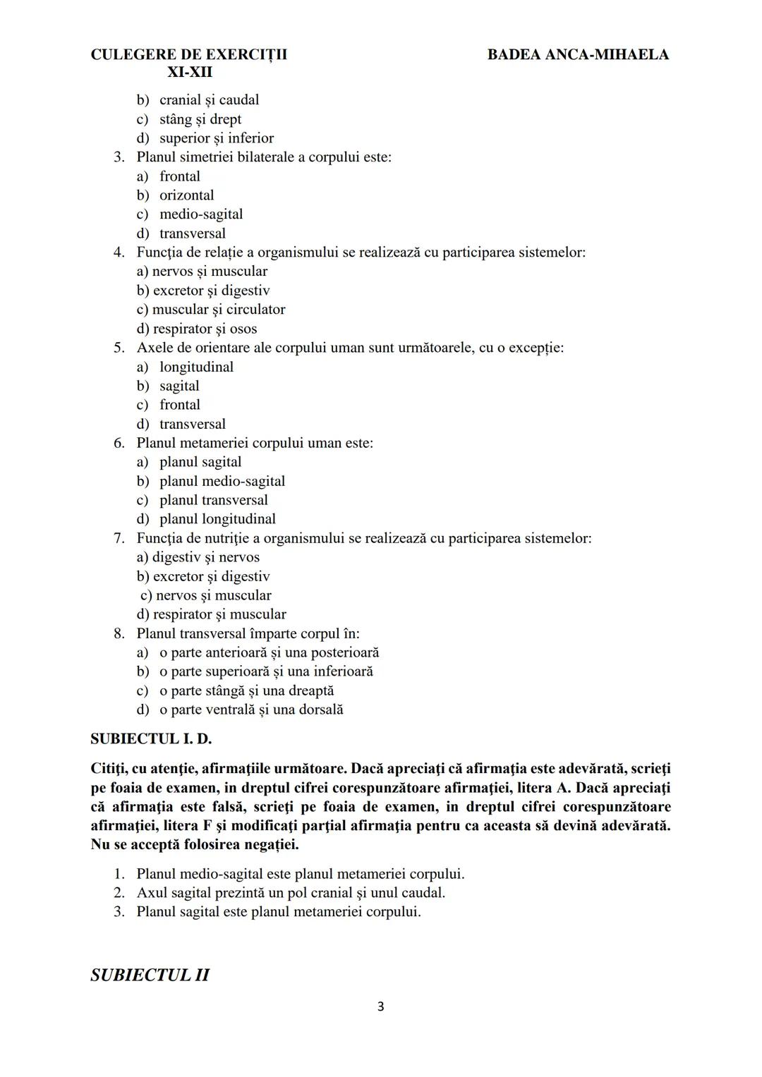 BADEA ANCA-MIHAELA
ISBN 978-973-0-37214-4
BIOLOGIE
CULEGERE DE EXERCIȚII
XI-XII
Reşiţa,
2022 CULEGERE DE EXERCIȚII
XI-XII
BADEA ANCA-