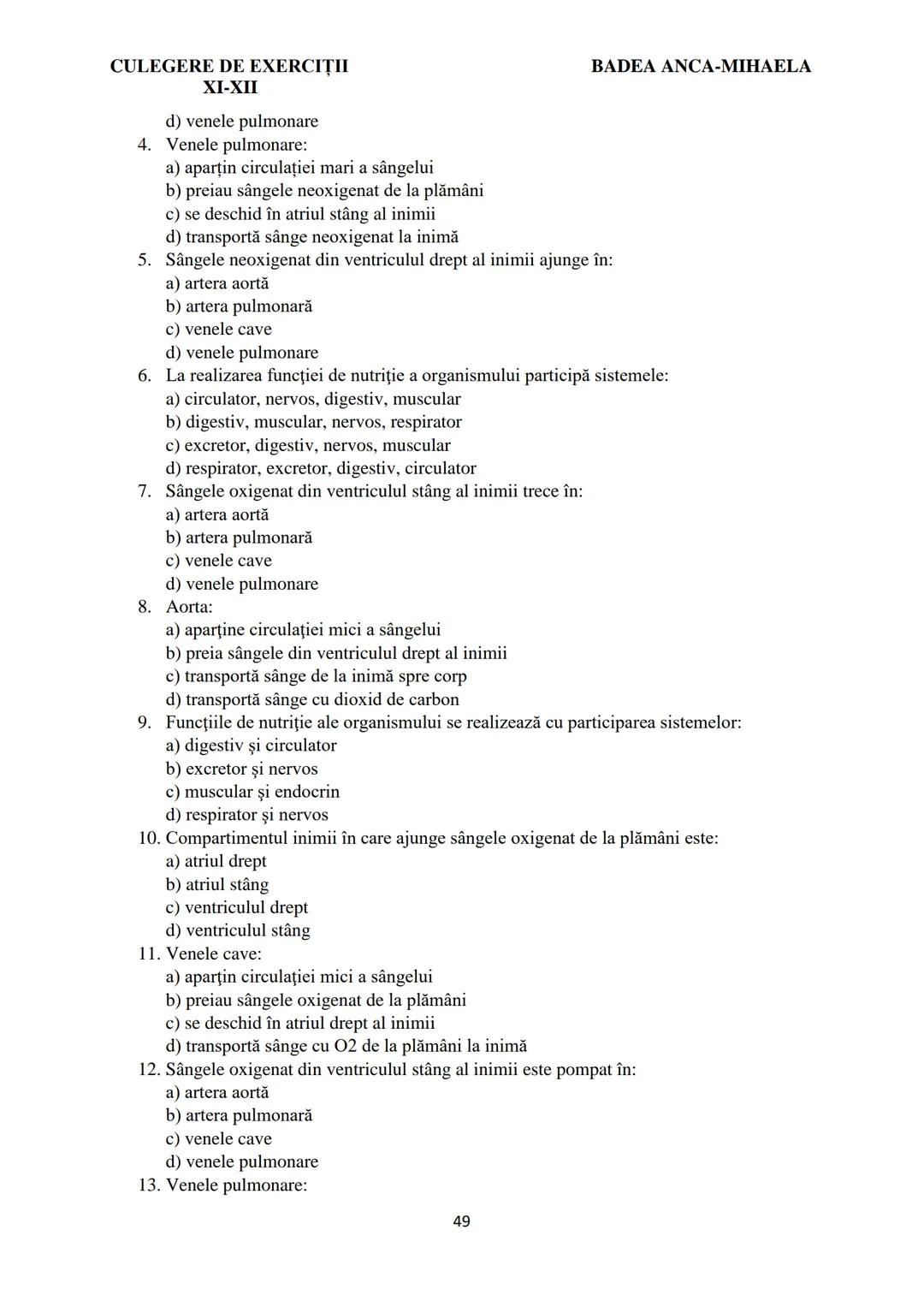 BADEA ANCA-MIHAELA
ISBN 978-973-0-37214-4
BIOLOGIE
CULEGERE DE EXERCIȚII
XI-XII
Reşiţa,
2022 CULEGERE DE EXERCIȚII
XI-XII
BADEA ANCA-