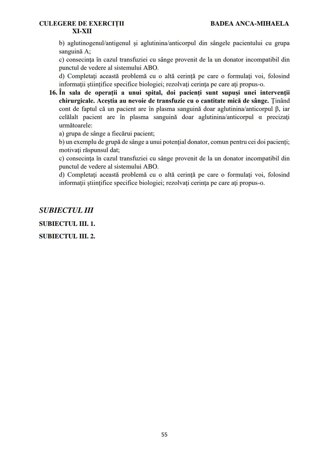 BADEA ANCA-MIHAELA
ISBN 978-973-0-37214-4
BIOLOGIE
CULEGERE DE EXERCIȚII
XI-XII
Reşiţa,
2022 CULEGERE DE EXERCIȚII
XI-XII
BADEA ANCA-