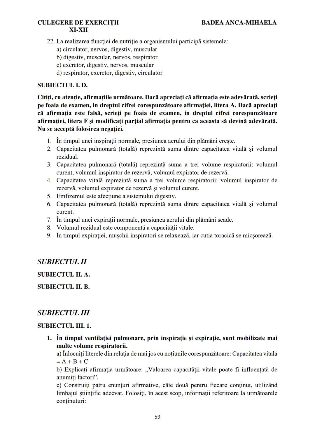 BADEA ANCA-MIHAELA
ISBN 978-973-0-37214-4
BIOLOGIE
CULEGERE DE EXERCIȚII
XI-XII
Reşiţa,
2022 CULEGERE DE EXERCIȚII
XI-XII
BADEA ANCA-