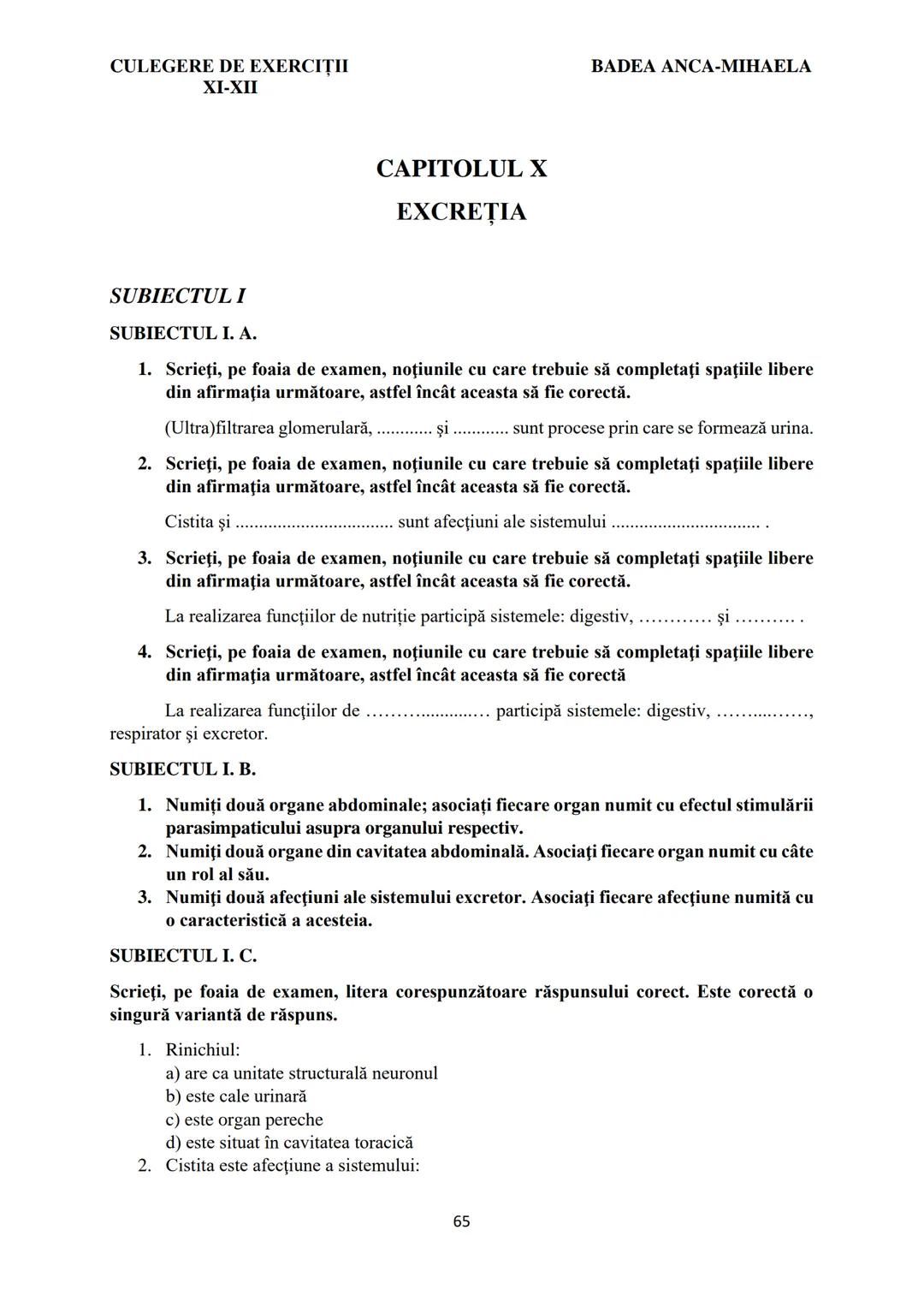 BADEA ANCA-MIHAELA
ISBN 978-973-0-37214-4
BIOLOGIE
CULEGERE DE EXERCIȚII
XI-XII
Reşiţa,
2022 CULEGERE DE EXERCIȚII
XI-XII
BADEA ANCA-