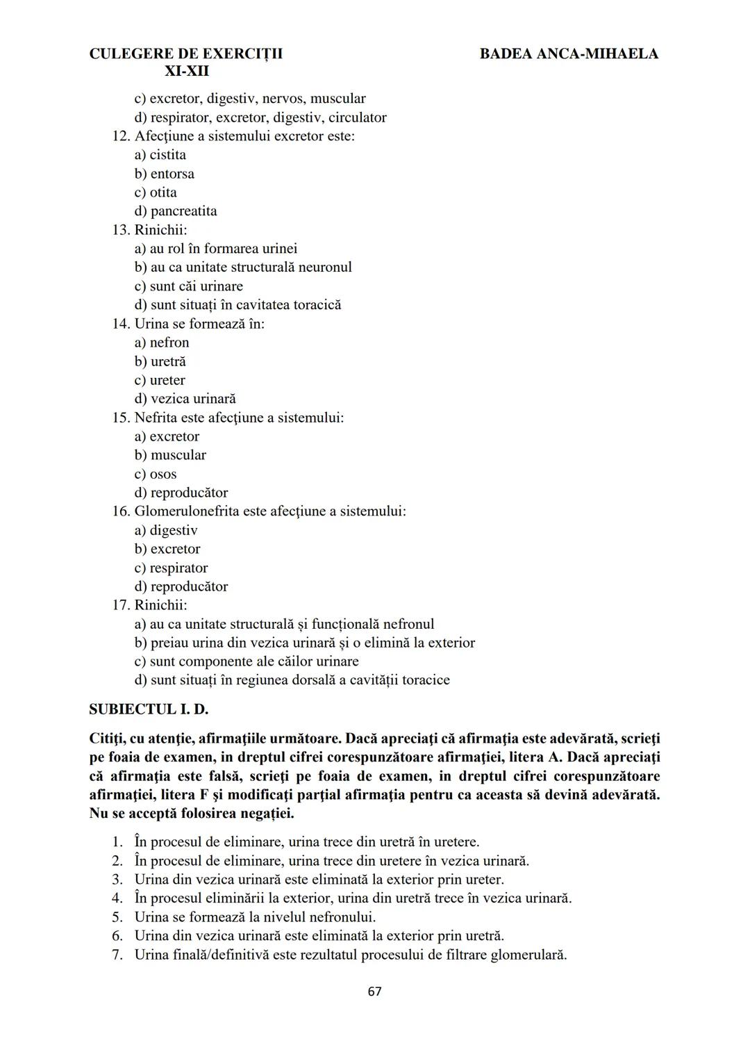 BADEA ANCA-MIHAELA
ISBN 978-973-0-37214-4
BIOLOGIE
CULEGERE DE EXERCIȚII
XI-XII
Reşiţa,
2022 CULEGERE DE EXERCIȚII
XI-XII
BADEA ANCA-