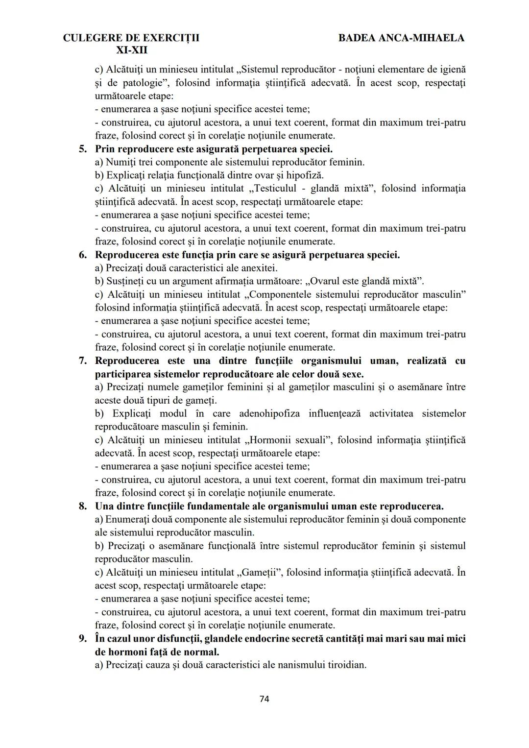 BADEA ANCA-MIHAELA
ISBN 978-973-0-37214-4
BIOLOGIE
CULEGERE DE EXERCIȚII
XI-XII
Reşiţa,
2022 CULEGERE DE EXERCIȚII
XI-XII
BADEA ANCA-