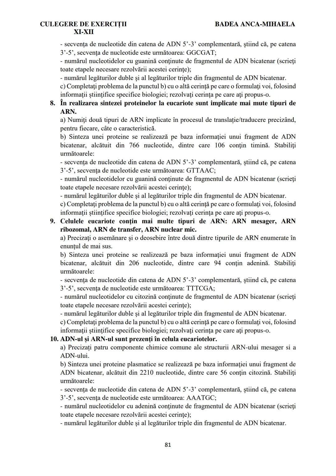 BADEA ANCA-MIHAELA
ISBN 978-973-0-37214-4
BIOLOGIE
CULEGERE DE EXERCIȚII
XI-XII
Reşiţa,
2022 CULEGERE DE EXERCIȚII
XI-XII
BADEA ANCA-