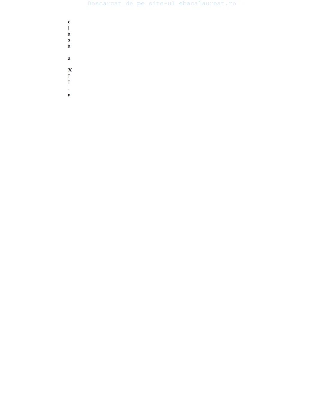 Descarcat de pe site-ul ebacalaureat.ro
Istorie
Sinteze
Bacalaureat
clasa a XII-a
(Descarcat de pe site-ul ebacalaureat.ro)
CUPRINS
Capitolu