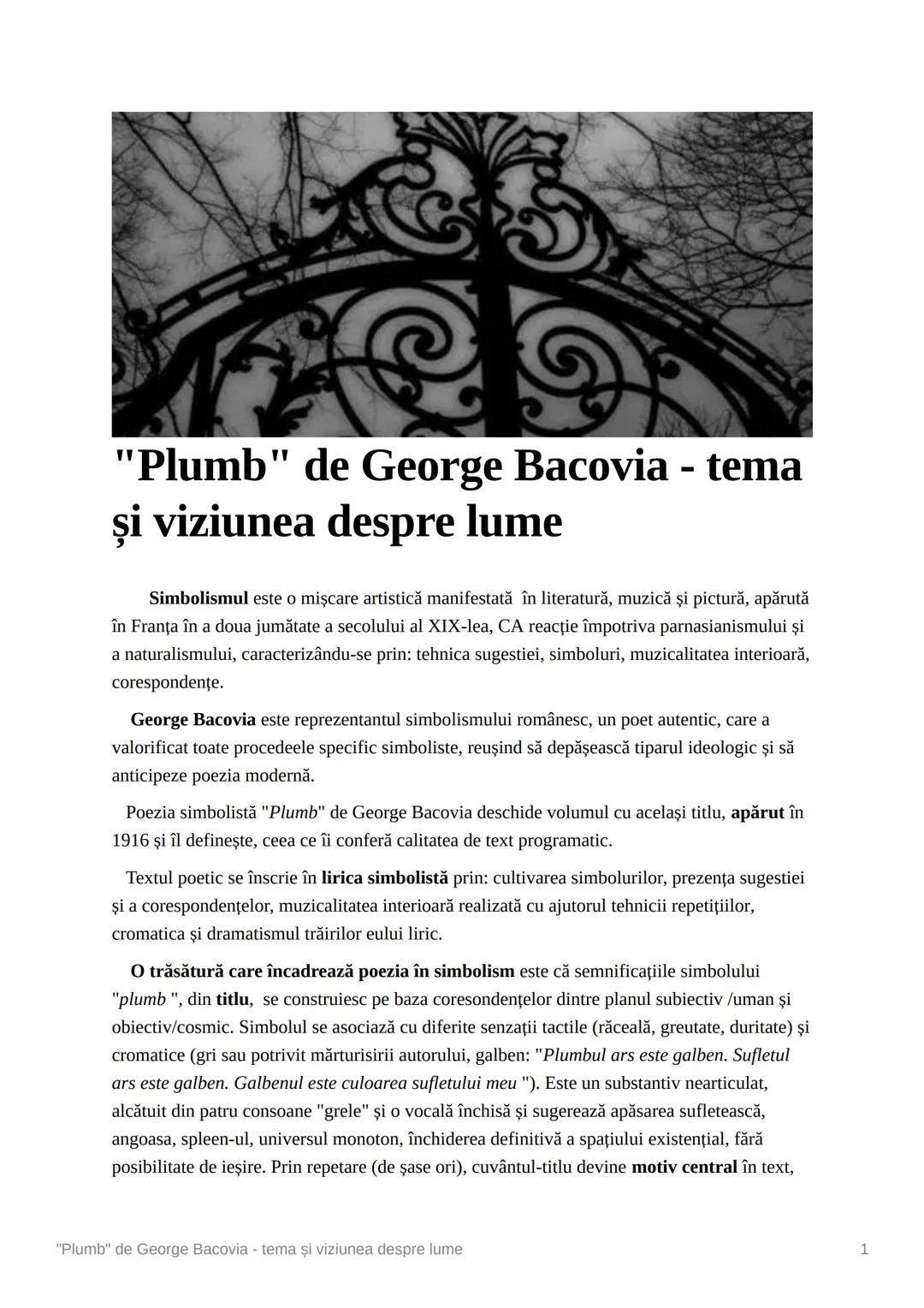 # "Plumb" de George Bacovia - tema
și viziunea despre lume
Simbolismul este o mişcare artistică manifestată în literatură, muzică şi pictur
