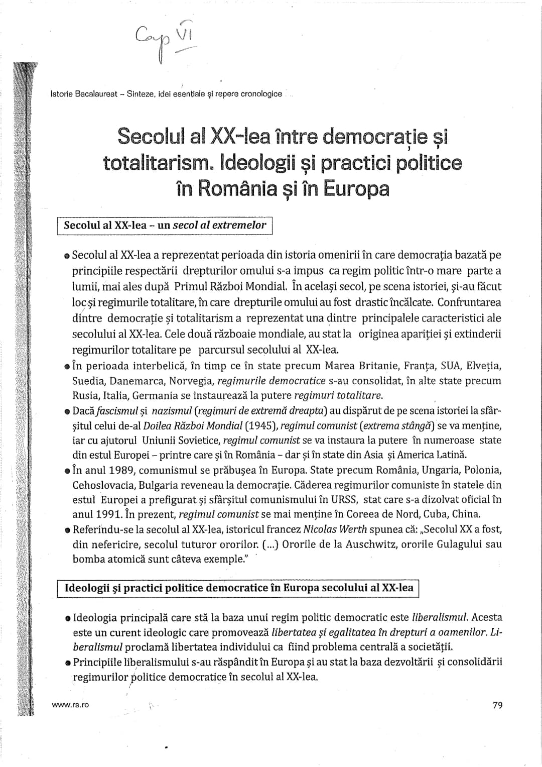 # Cap Vi
Istorie Bacalaureat - Sinteze, idei esenţiale şi repere cronologice
# Secolul al XX-lea între democrație și
totalitarism. Ideolog