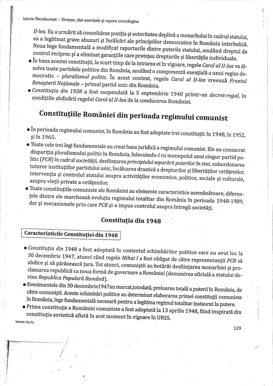 Istorie Bacalaureat - Sinteze, idei esentiale şi repere cronologice
Constituţiile României
• Constituţia este o creație a epocii moderne.