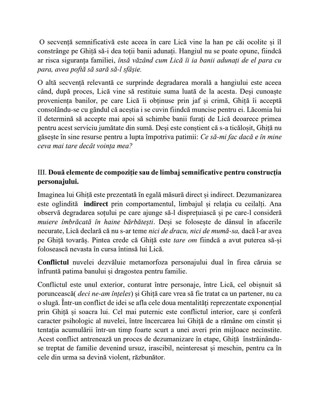 O secvență semnificativă este aceea în care Lică vine la han pe căi ocolite și îl
constrânge pe Ghiță să-i dea toții banii adunați. Hangiul