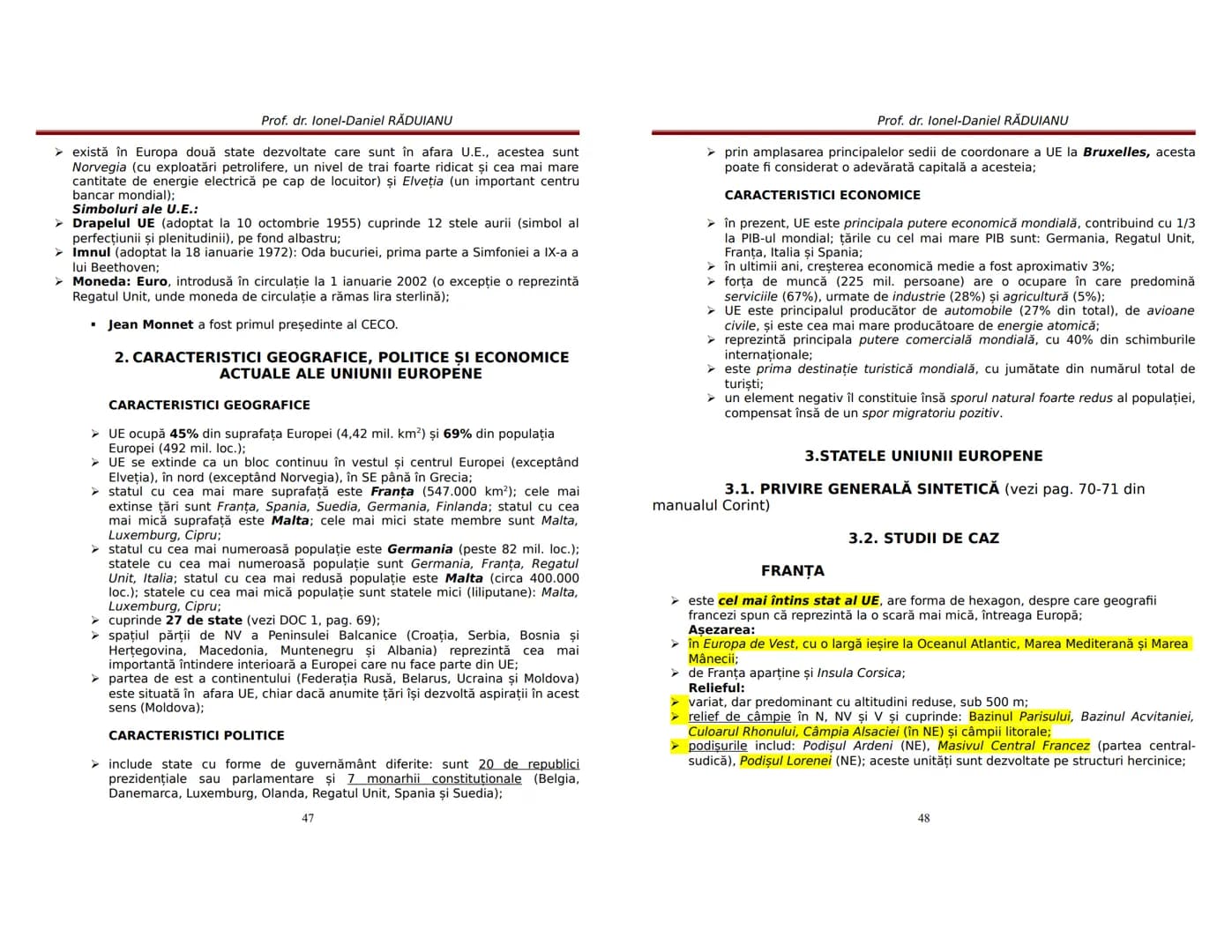 # ȘCOALA NORMALĂ „VASILE LUPU" IAŞI
Prof. dr. Ionel-Daniel RĂDUIANU
GEOGRAFIE
BAC
EUROPA - ROMÂNIA – UNIUNEA EUROPEANĂ
Estor
Danin
Rusi