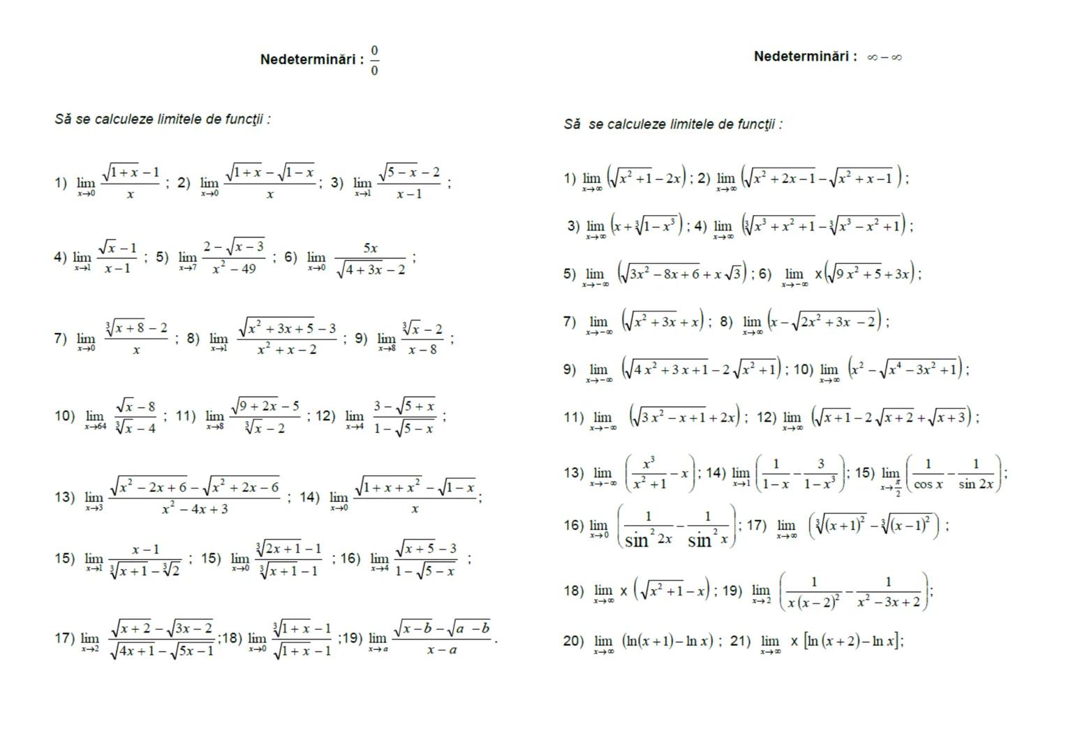 # Nedeterminări: $\frac{\infty}{\infty}$
Să se calculeze limitele de funcții:
1) $\lim_{x \to \infty} \frac{3x+8}{2x^2+5x}$ ; 2) $\lim_{x