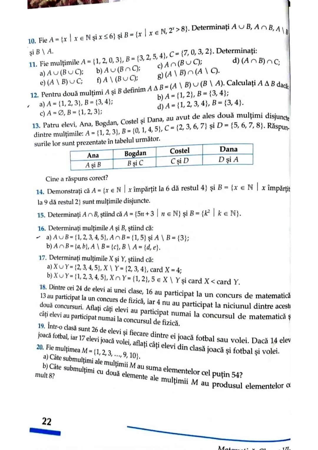 # PROBLEME PROPUSE
1. Stabiliți care dintre următoarele mulțimi este infinită:
a) mulțimea cifrelor impare; b) mulțimea planetelor