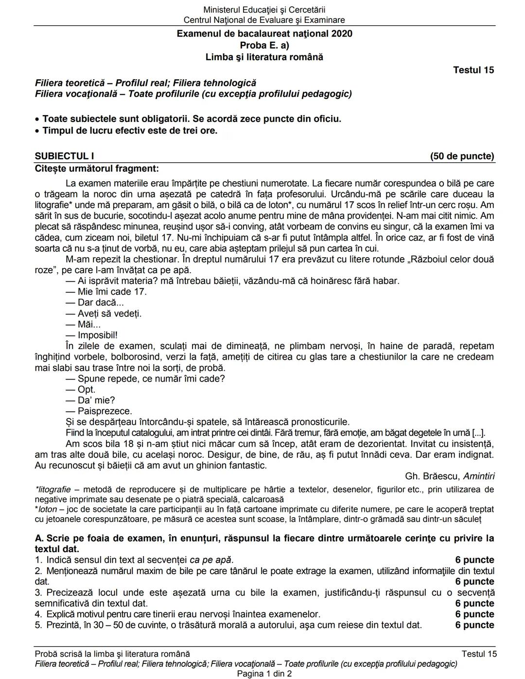 Ministerul Educaţiei şi Cercetării
Centrul Naţional de Evaluare şi Examinare
Examenul de bacalaureat naţional 2020
Proba E. a)
Limba şi lit
