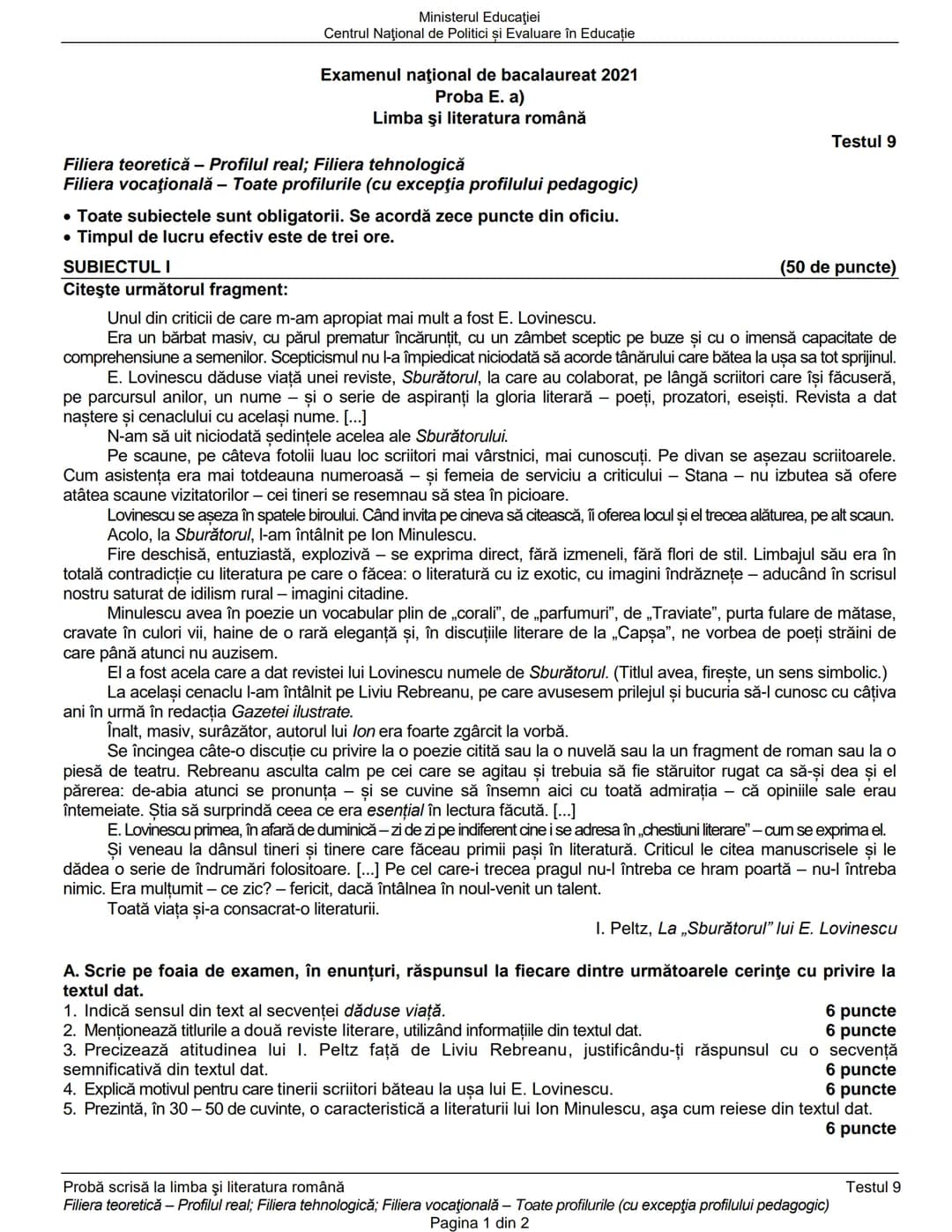 Ministerul Educaţiei
Centrul Naţional de Politici și Evaluare în Educaţie
Examenul național de bacalaureat 2021
Proba E. a)
Limba şi literat