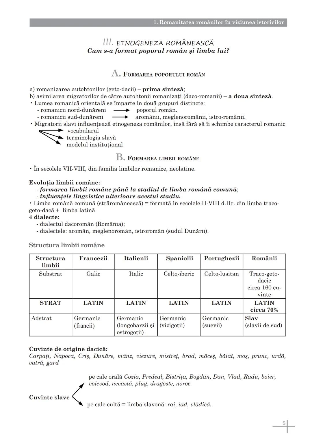--- OCR Start ---
A. POPOARE ŞI SPAȚII ISTORICE
1
Romanitatea românilor în viziunea istoricilor
I. IDENTITATEA ROMÂNILOR
Cine sunt strămoşii