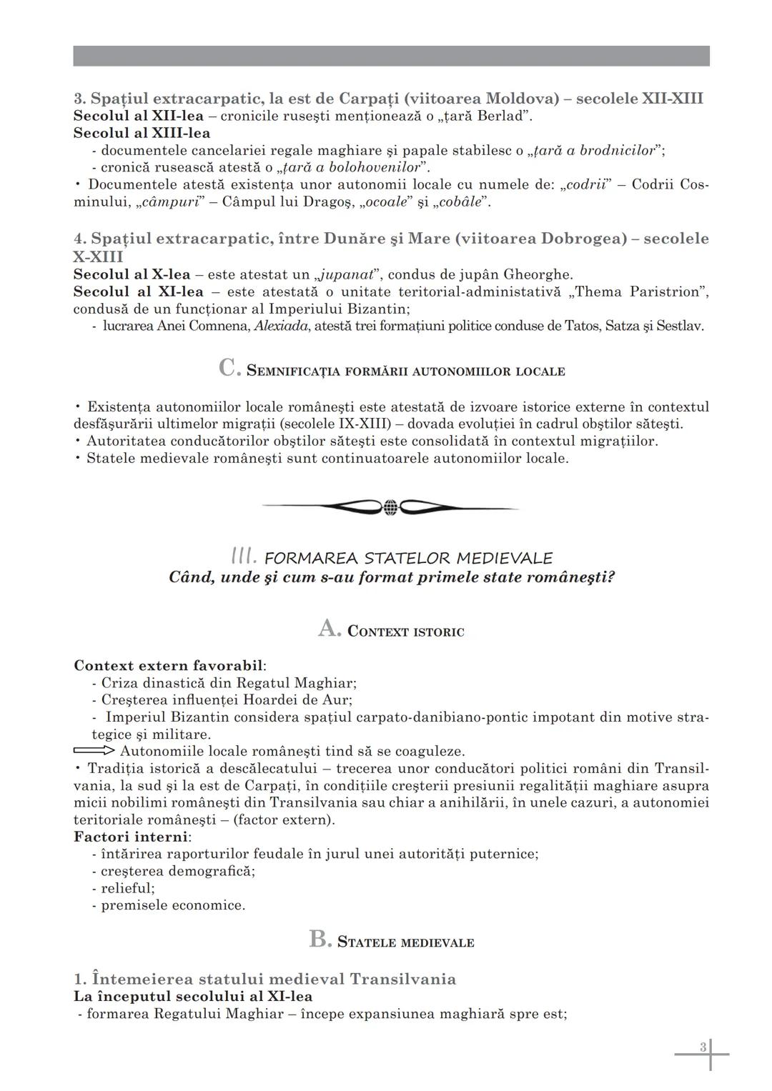 # C. STATUL ŞI POLITICA
4
Autonomiile locale şi instituțiile centrale în
spațiul românesc (secolele IX-XVIII)
I. OBŞTEA SĂTEASCĂ
Cum au