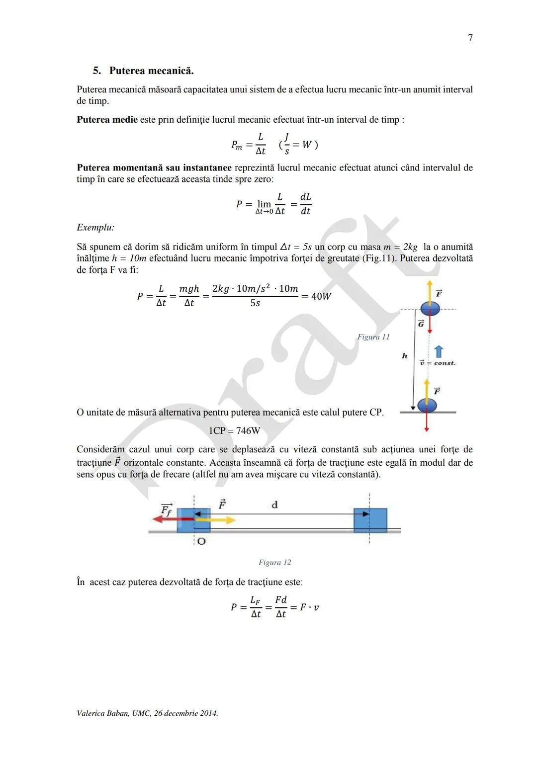 --- OCR Start ---
Lucrul mecanic. Puterea mecanică.
1
In acestă prezentare sunt discutate următoarele subiecte:
✓ Definitia lucrului mecanic
