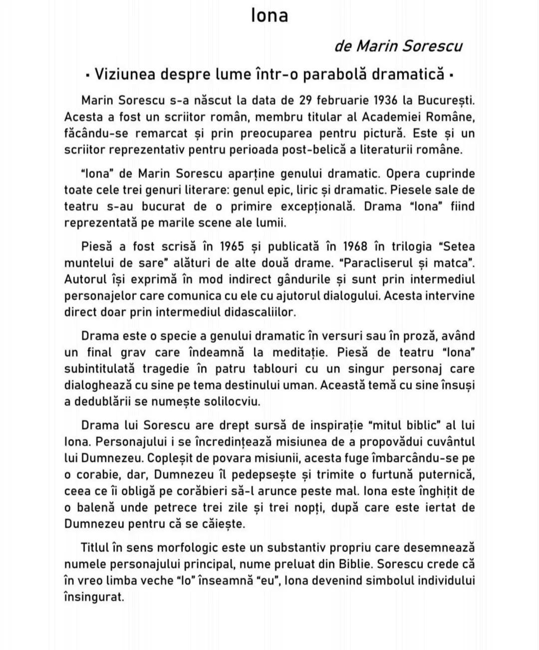 # Iona
de Marin Sorescu
* Viziunea despre lume într-o parabolă dramatică.
Marin Sorescu s-a născut la data de 29 februarie 1936 la Bucu