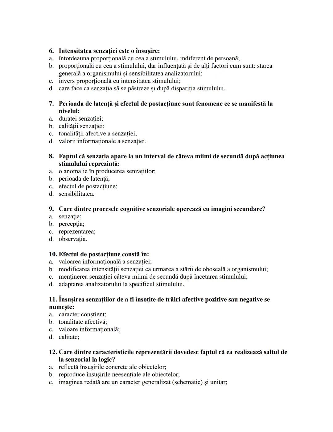 --- OCR Start ---
Fragment din lucrarea "PSIHOLOGIA PRIN SINTEZE SI GRILE"
Profesor IORDAN MARIETA
PROCESE COGNITIVE SENZORIALE
I.
II.
III.