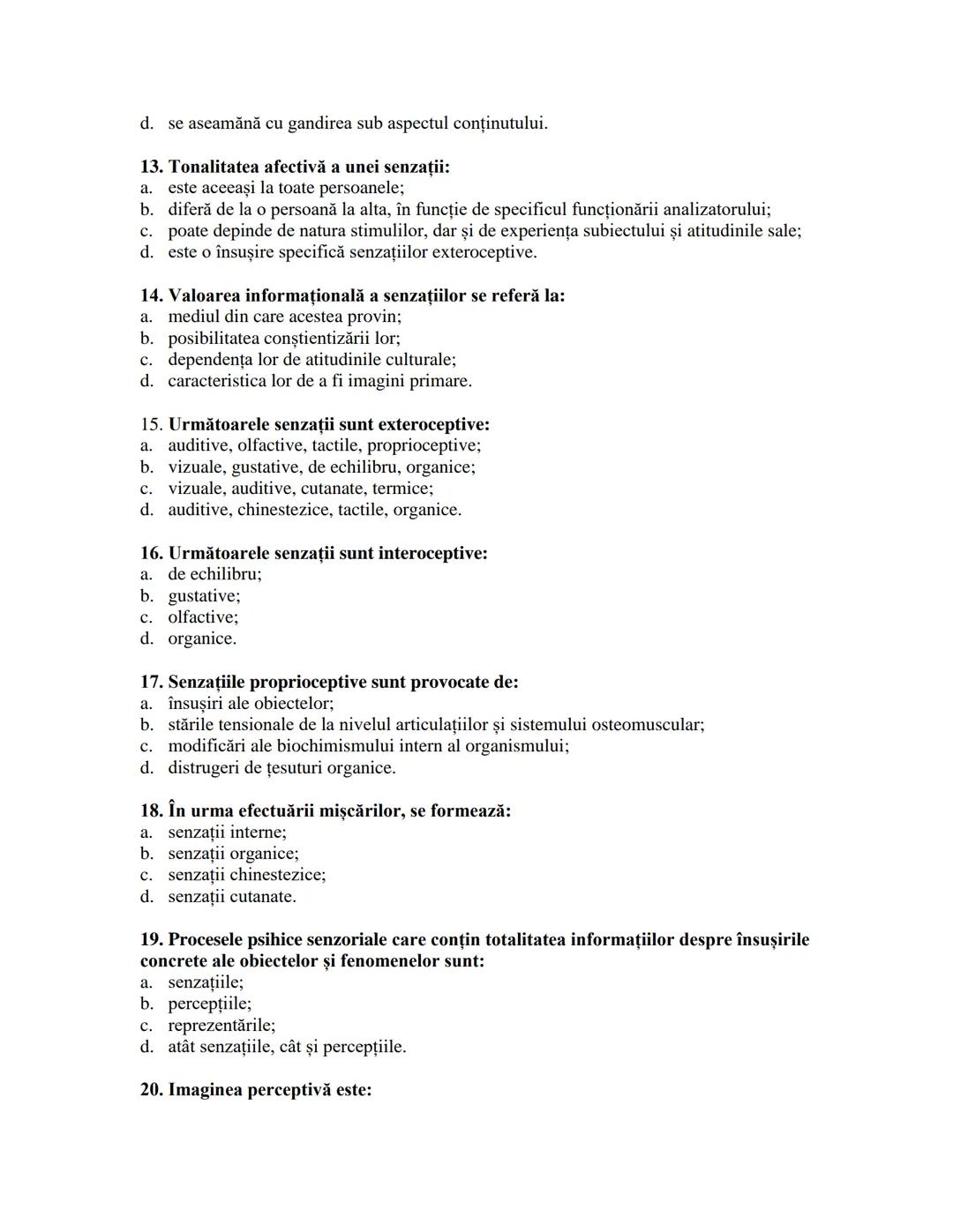 --- OCR Start ---
Fragment din lucrarea "PSIHOLOGIA PRIN SINTEZE SI GRILE"
Profesor IORDAN MARIETA
PROCESE COGNITIVE SENZORIALE
I.
II.
III.