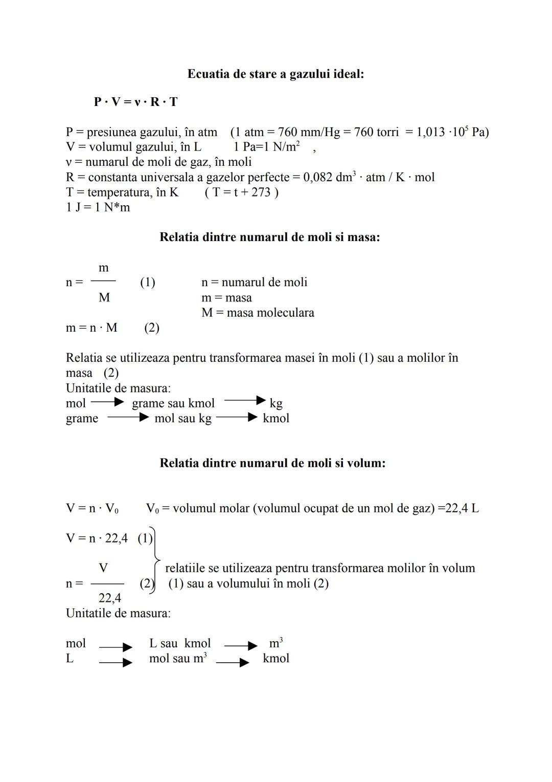 --- OCR Start ---
P\cdot V=v\cdot R\cdot T
Ecuatia de stare a gazului ideal:
1 Pa=1~N/m^{2}
P= presiunea gazului, în atm (1~atm=760~mm/Hg=76