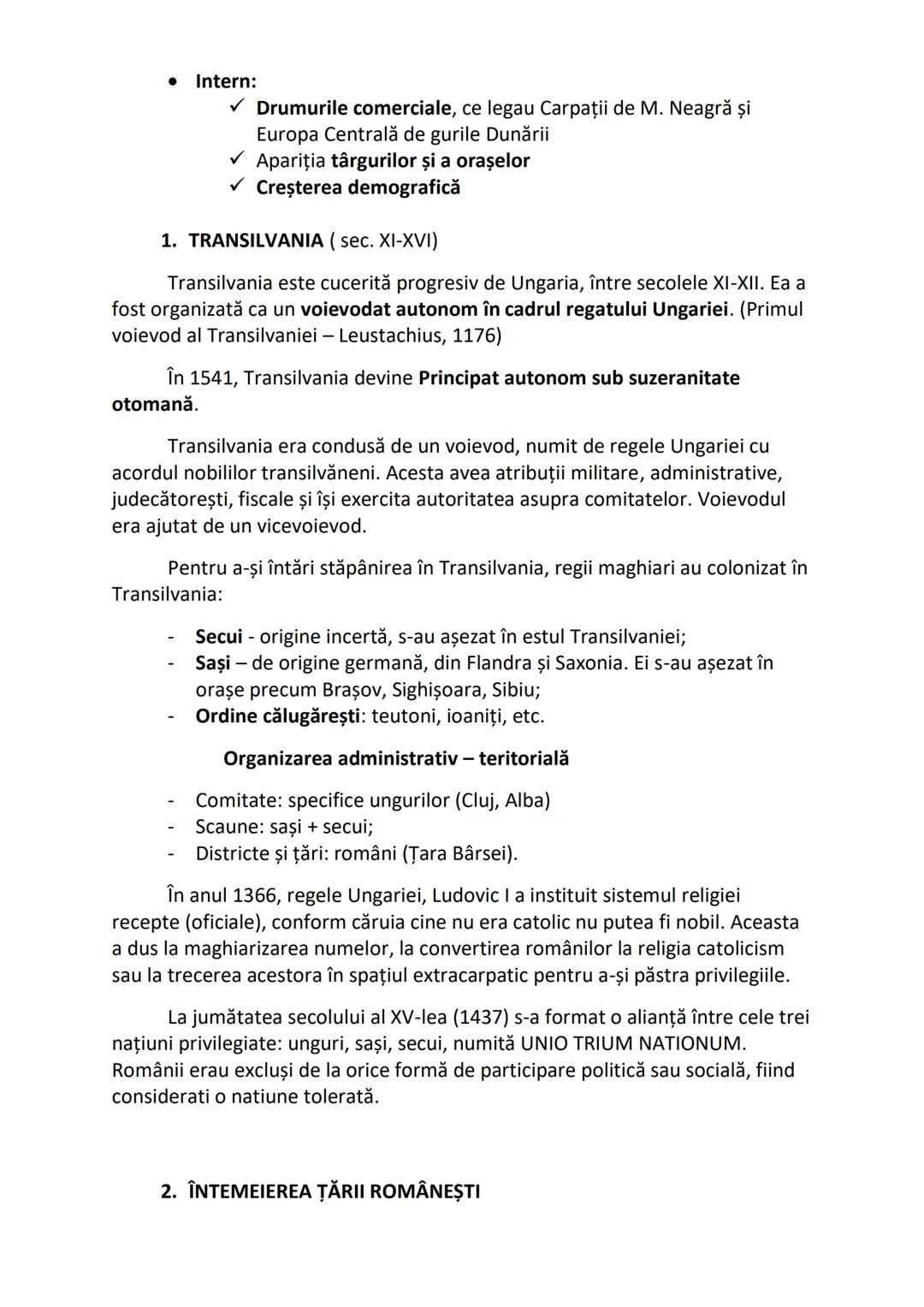 • Intern:
✓ Drumurile comerciale, ce legau Carpații de M. Neagră și
Europa Centrală de gurile Dunării
✓ Apariţia târgurilor şi a oraşelor
✓