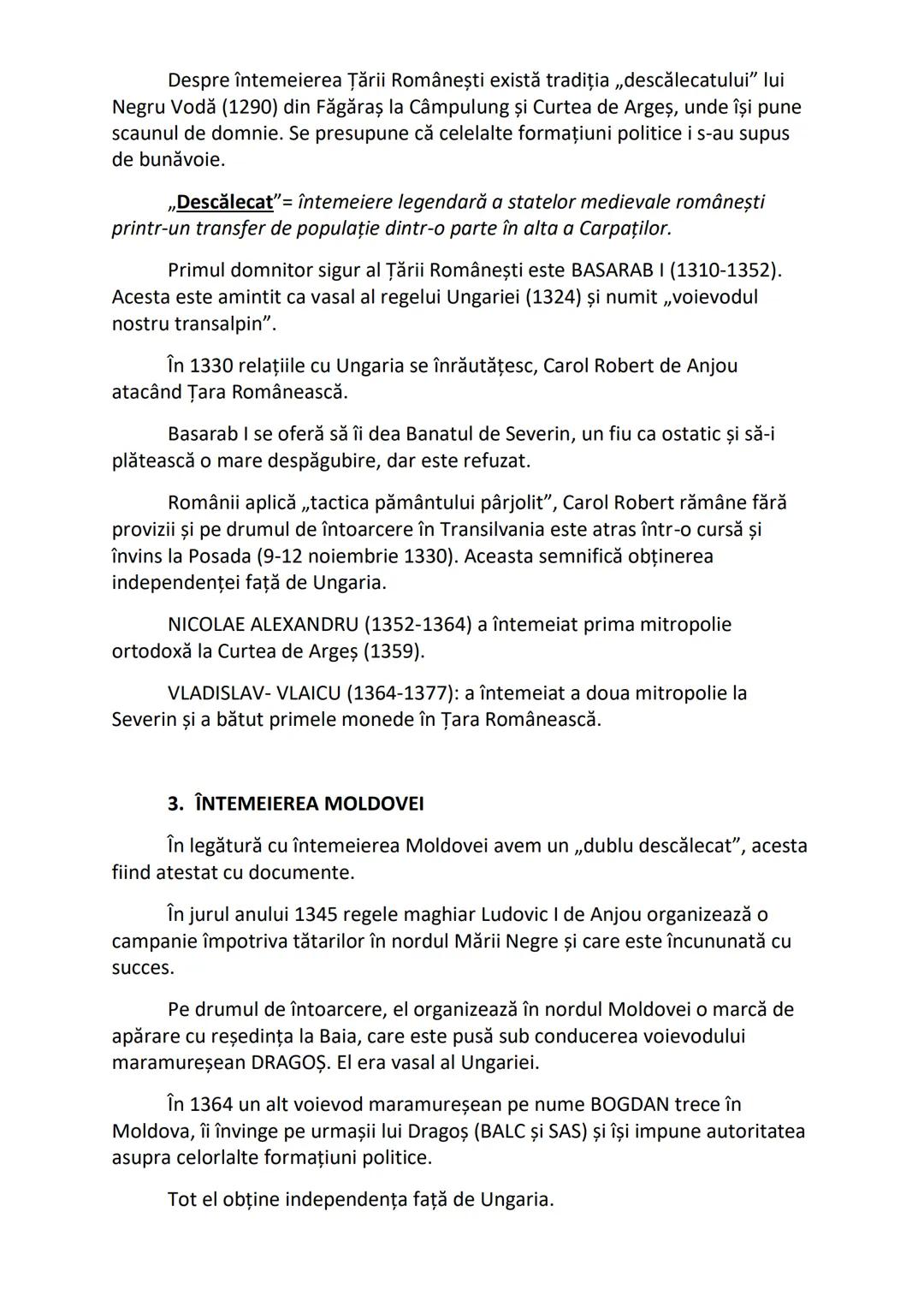• Intern:
✓ Drumurile comerciale, ce legau Carpații de M. Neagră și
Europa Centrală de gurile Dunării
✓ Apariţia târgurilor şi a oraşelor
✓