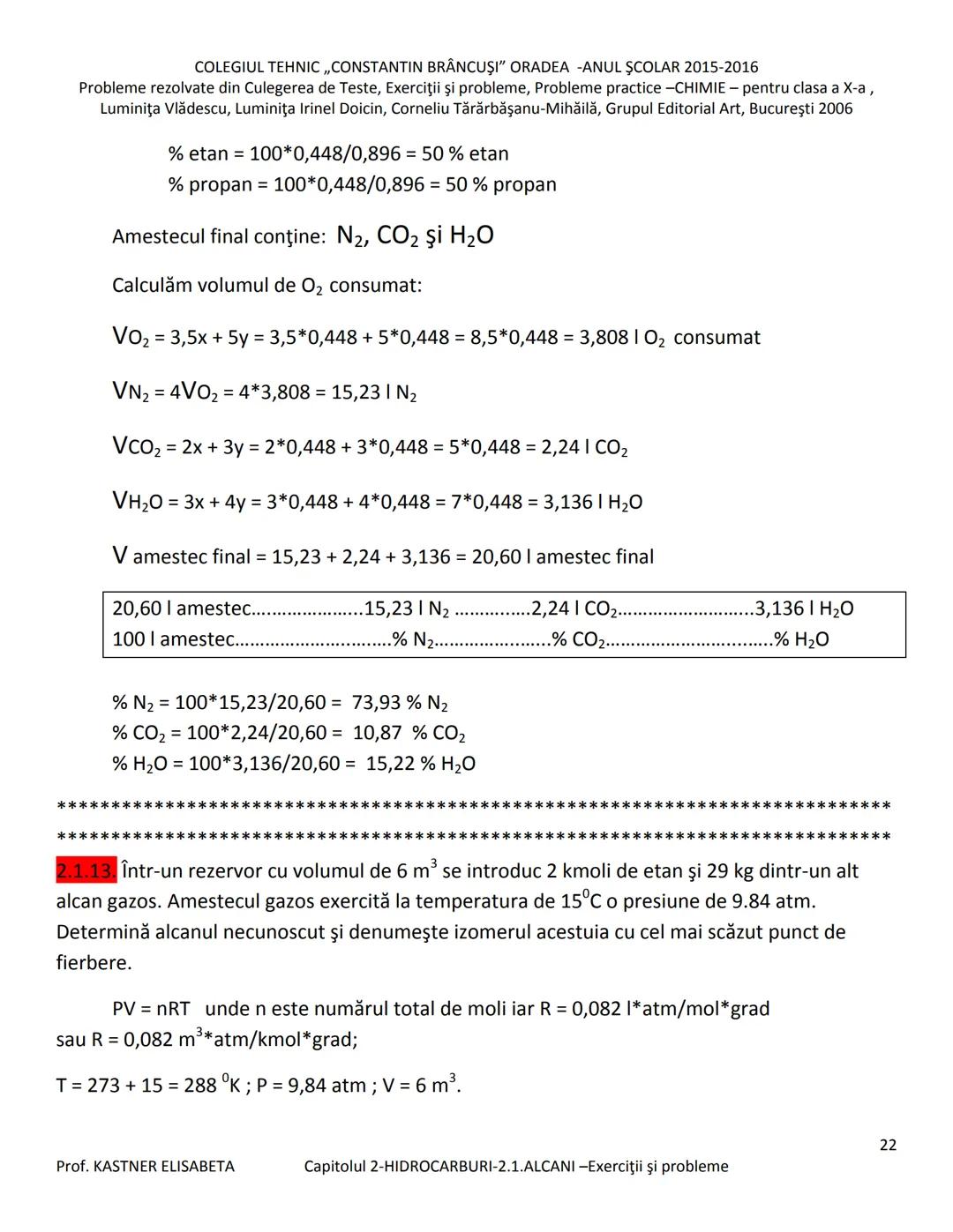 # COLEGIUL TEHNIC ,,CONSTANTIN BRĂNCUŞI” ORADEA - ANUL ŞCOLAR 2015-2016
Probleme rezolvate din Culegerea de Teste, Exerciții și probleme, P