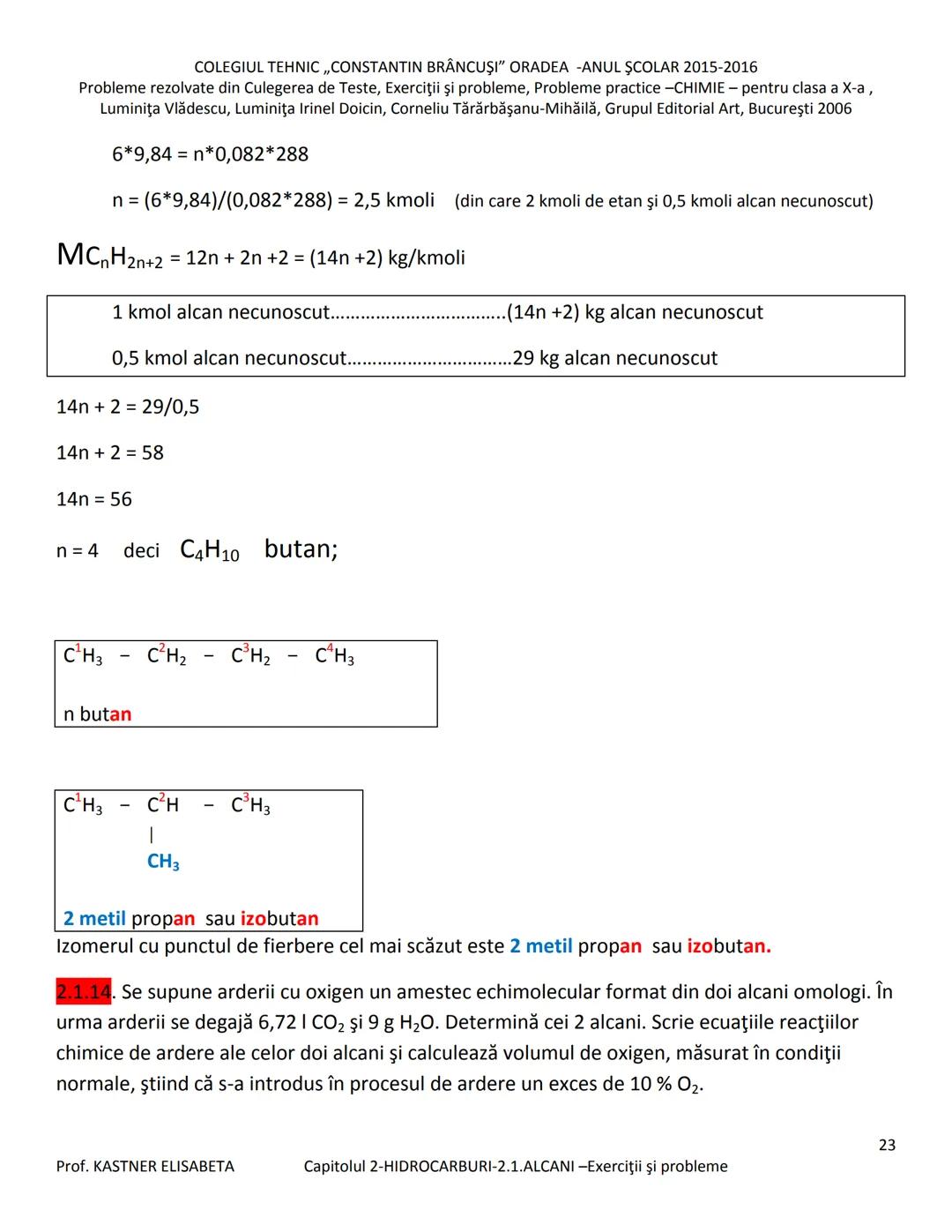 # COLEGIUL TEHNIC ,,CONSTANTIN BRĂNCUŞI” ORADEA - ANUL ŞCOLAR 2015-2016
Probleme rezolvate din Culegerea de Teste, Exerciții și probleme, P