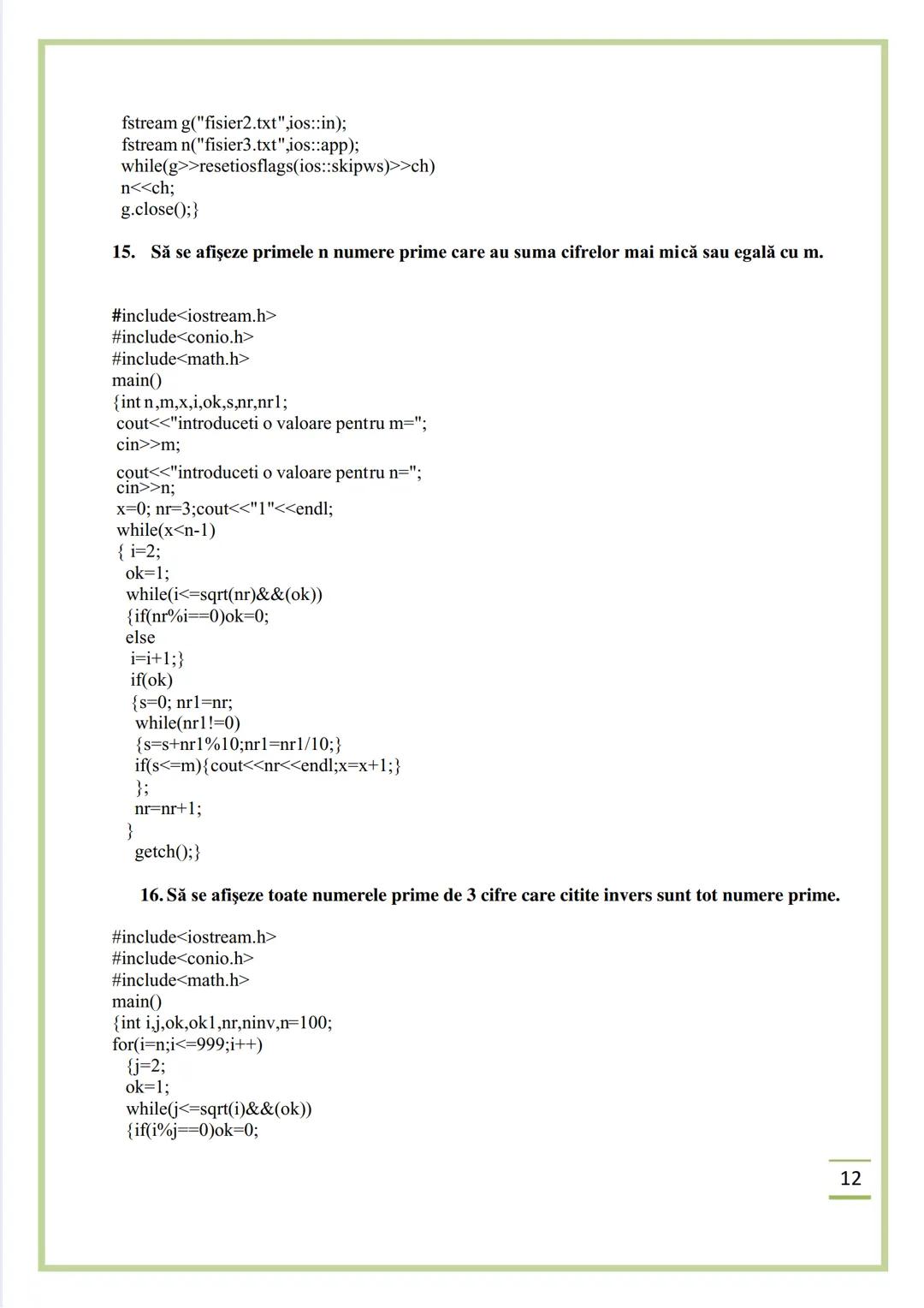 NECIU ILEANA
CULEGERE DE PROBLEME
REZOLVATE C/C++
ISBN 978-606-577-575-6
Editura Sfântul Ierarh Nicolae
2011 Recomandare
Cartea cu titlu