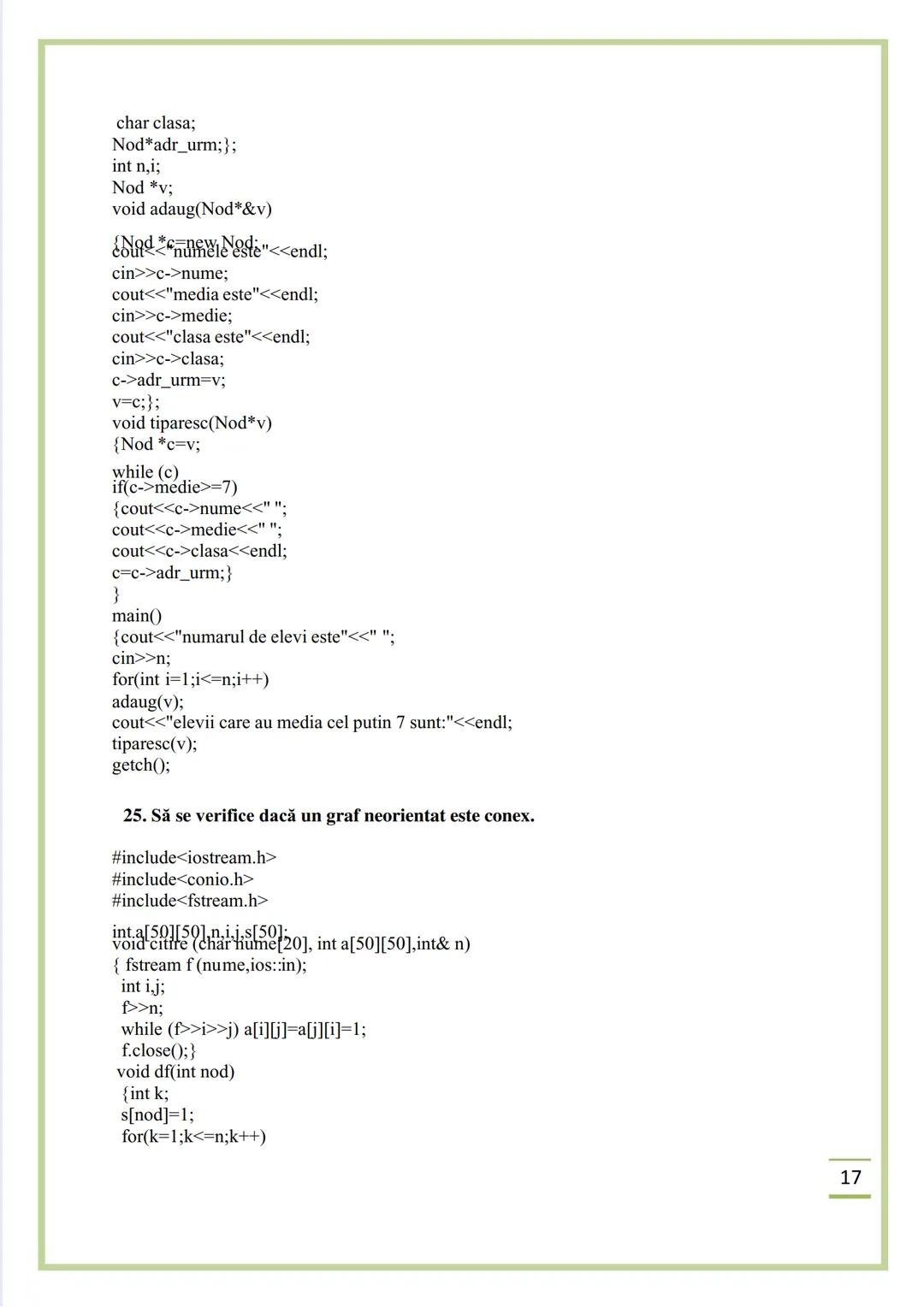 NECIU ILEANA
CULEGERE DE PROBLEME
REZOLVATE C/C++
ISBN 978-606-577-575-6
Editura Sfântul Ierarh Nicolae
2011 Recomandare
Cartea cu titlu